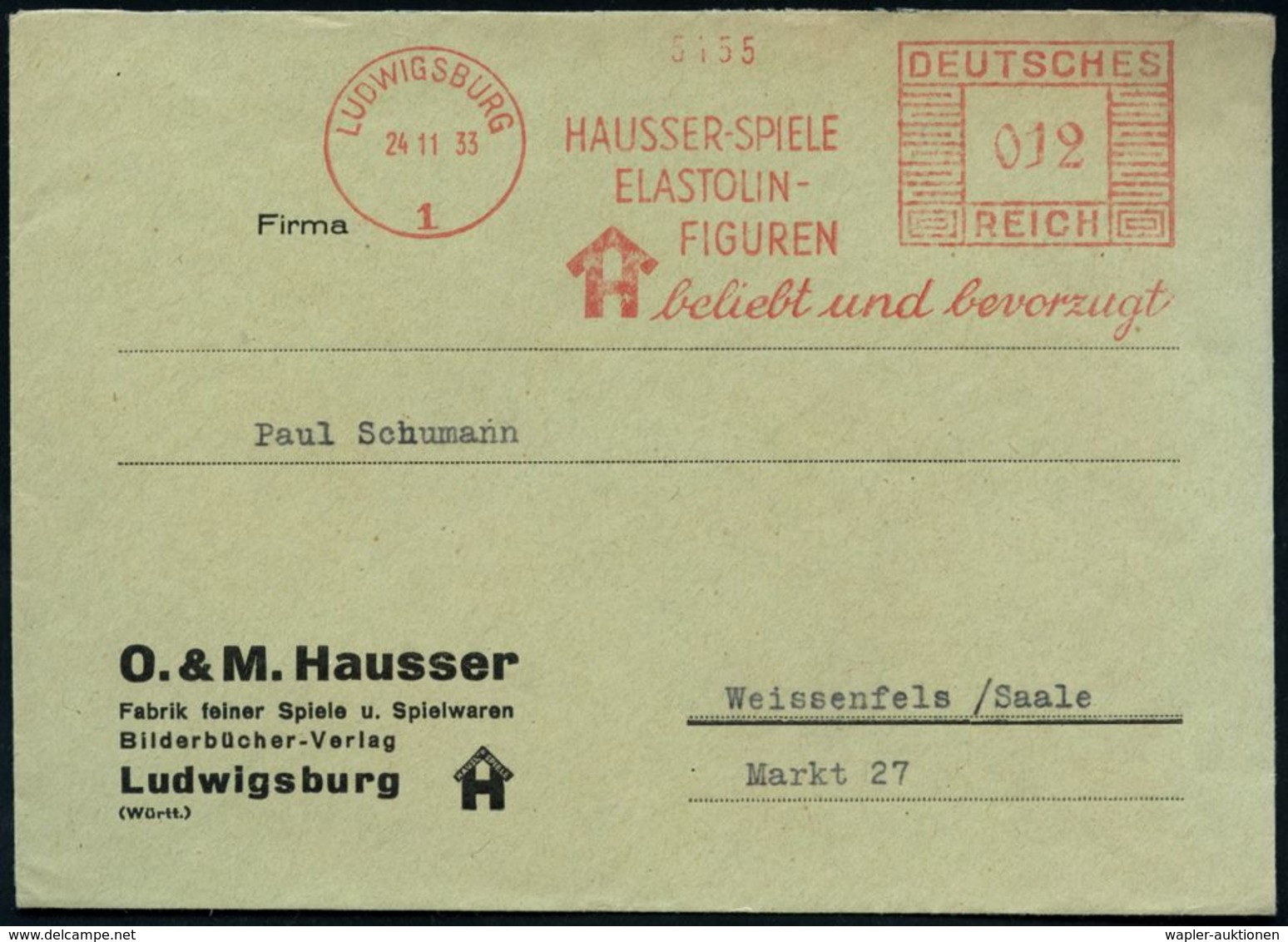 LUDWIGSBURG/ 1/ HAUSSER-SPIELE/ ELASTOLIN-/ FIGUREN/ Beliebt U.bevorzugt 1933 (24.11.) AFS (Monogr.-Logo) Klar Gest. Mot - Ohne Zuordnung