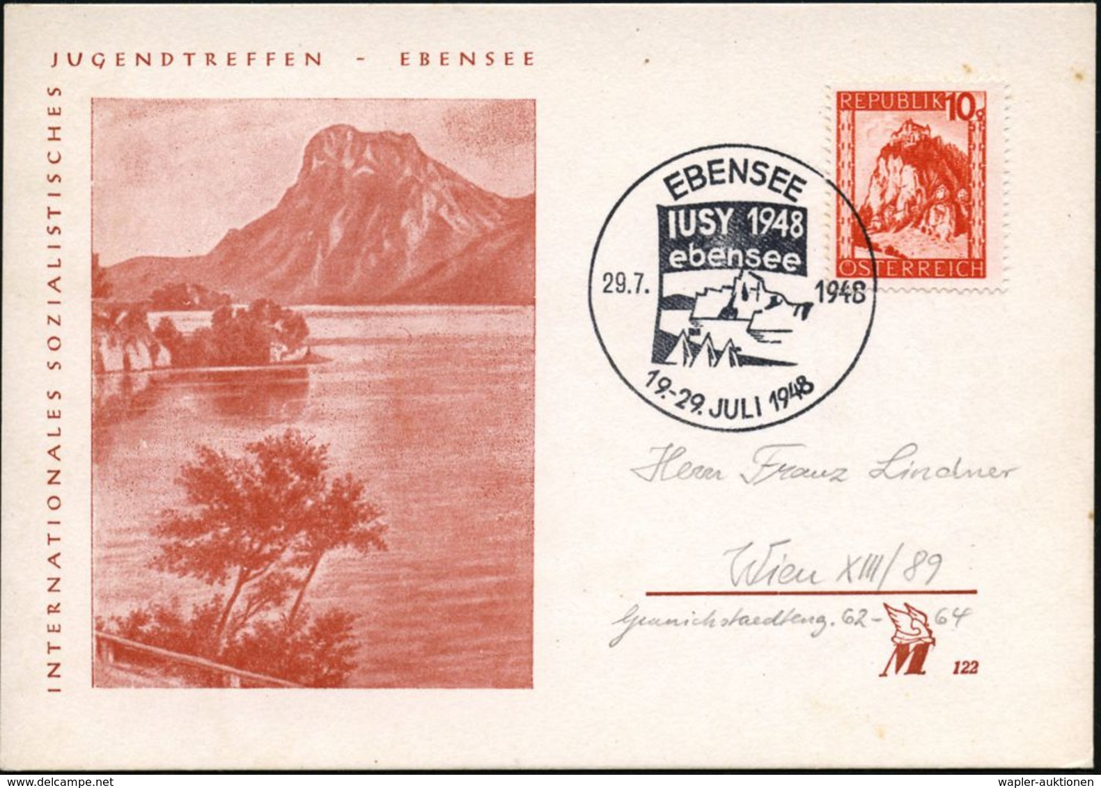 ÖSTERREICH 1948 (29.7.) SSt: EBENSEE/ I U S Y  1948/19.-29.JULI (Zeltlager Am See) I.U.S.Y. = Internat. Union  Of Social - Sonstige & Ohne Zuordnung