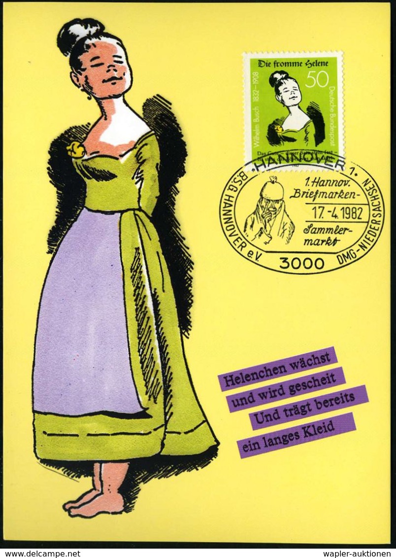 3000 HANNOVER 1/ 1.Hannov./ Briefmarken-/ Sammler-/ Markt 1982 (17.4.) SSt = Buschs "Onkel Nolte", EF 50 Pf. "150. Gebur - Stripsverhalen