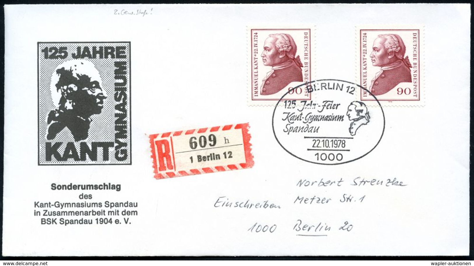 1000 BERLIN 12/ 125 Jahr-Feier/ Kant-Gymnasium/ Spandau 1978 (22.10.) SSt = Kant-Büste , 2x Auf 2x 90 Pf. Immanuel Kant  - Schrijvers