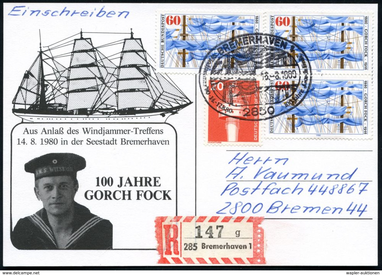 2850 BREMERHAVEN 1/ ..100 JAHRE "Gorch Fock" 1980 (16.8.) SSt Auf 3 X 60 Pf. Gorch Fock (Mi.1058 Etc.) + RZ: 285 Bremerh - Scrittori