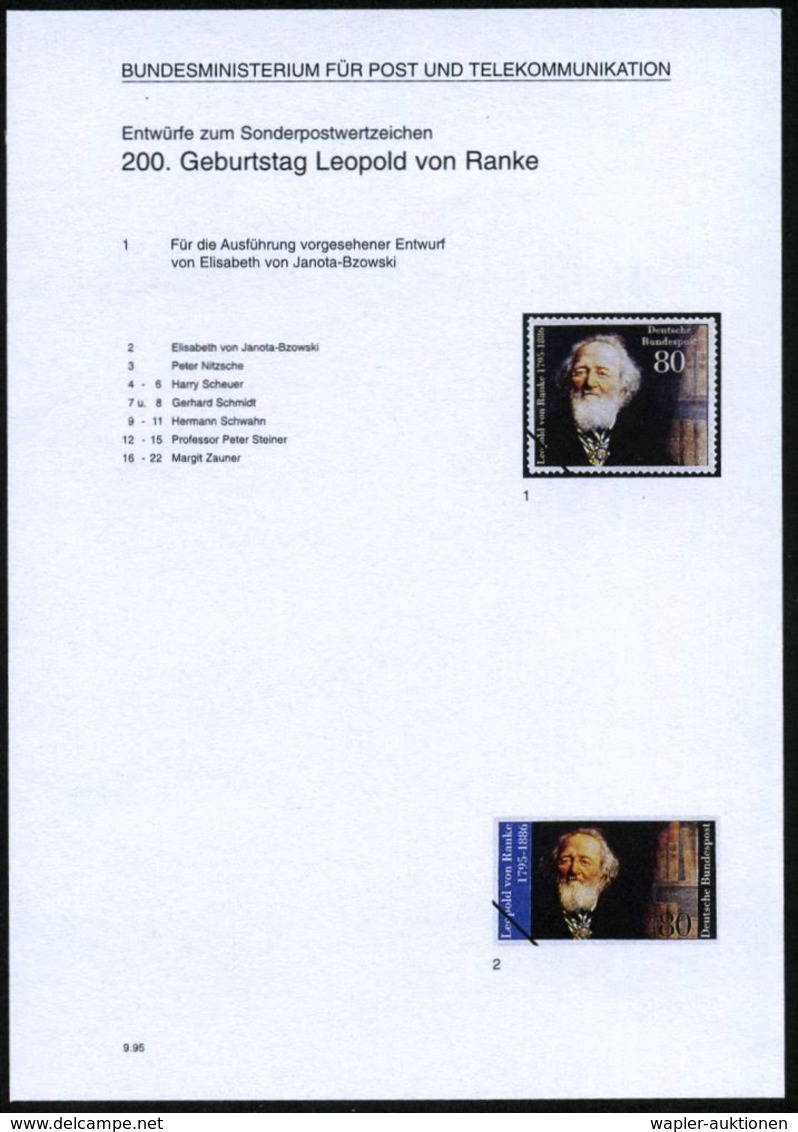 B.R.D. 1995 (Sept.) 80 Pf. "200.Geburtstag Leopold V. Ranke", 22 Verschied. Color-Entwürfe D. Bundesdruckerei Auf 4 Entw - Schrijvers