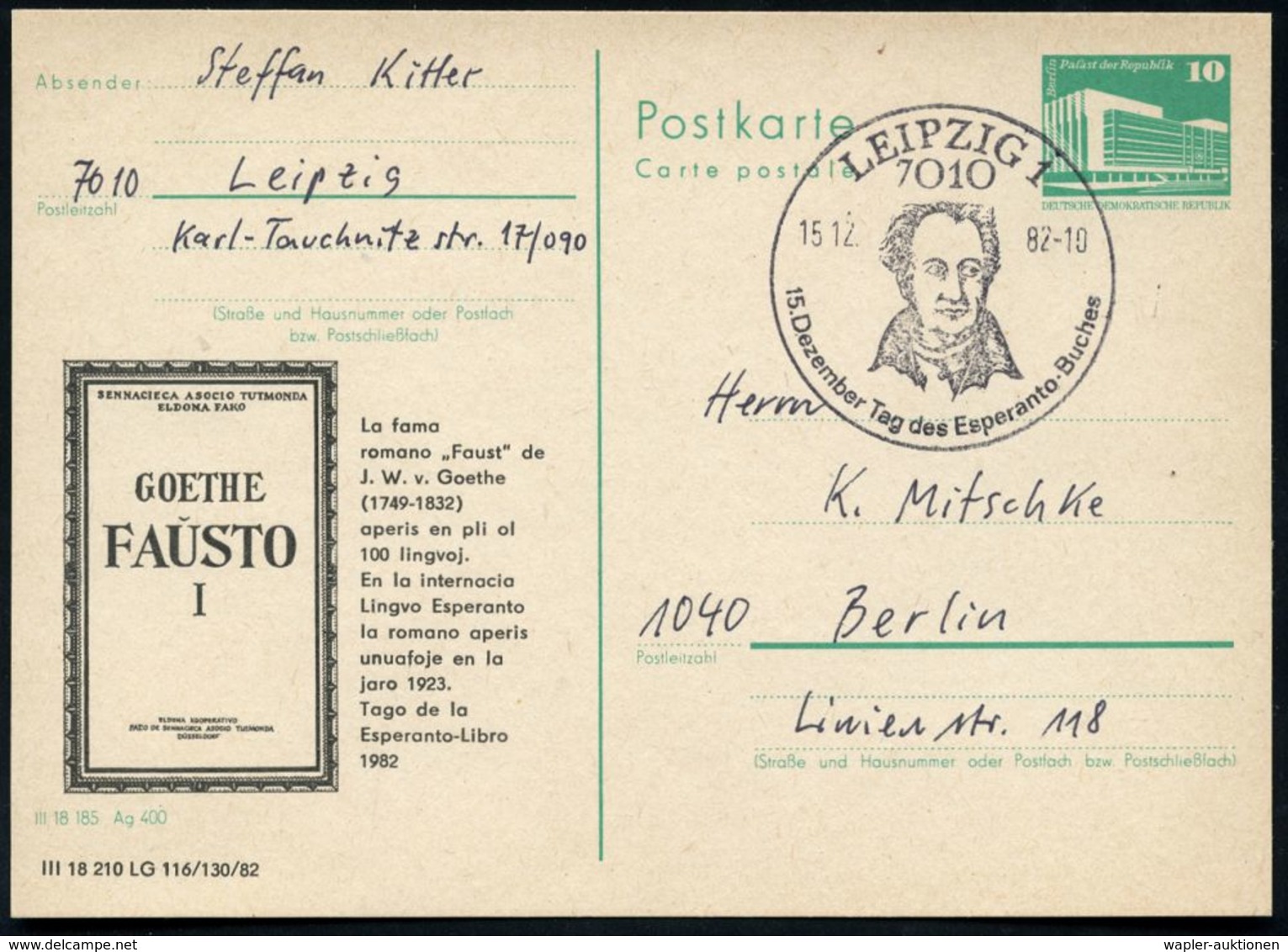 7010 LEIPZIG 1/ ..Tag Des Esperanto-Buches 1982 (15.12.) SSt = Goethe-Kopf (nach Stieler) Auf Amtl. P 10 Pf. PdR., Grün  - Escritores