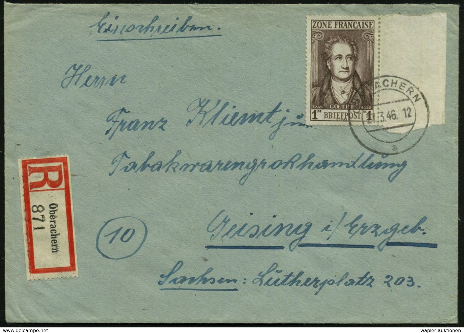 FRANZÖS. ZONE 1946 (27.3.) 1.- Mk. Goethe, EF, Rechtes Randstück , Klar Gest. 2K + RZ: Oberachern, Gering überfrankierte - Schrijvers