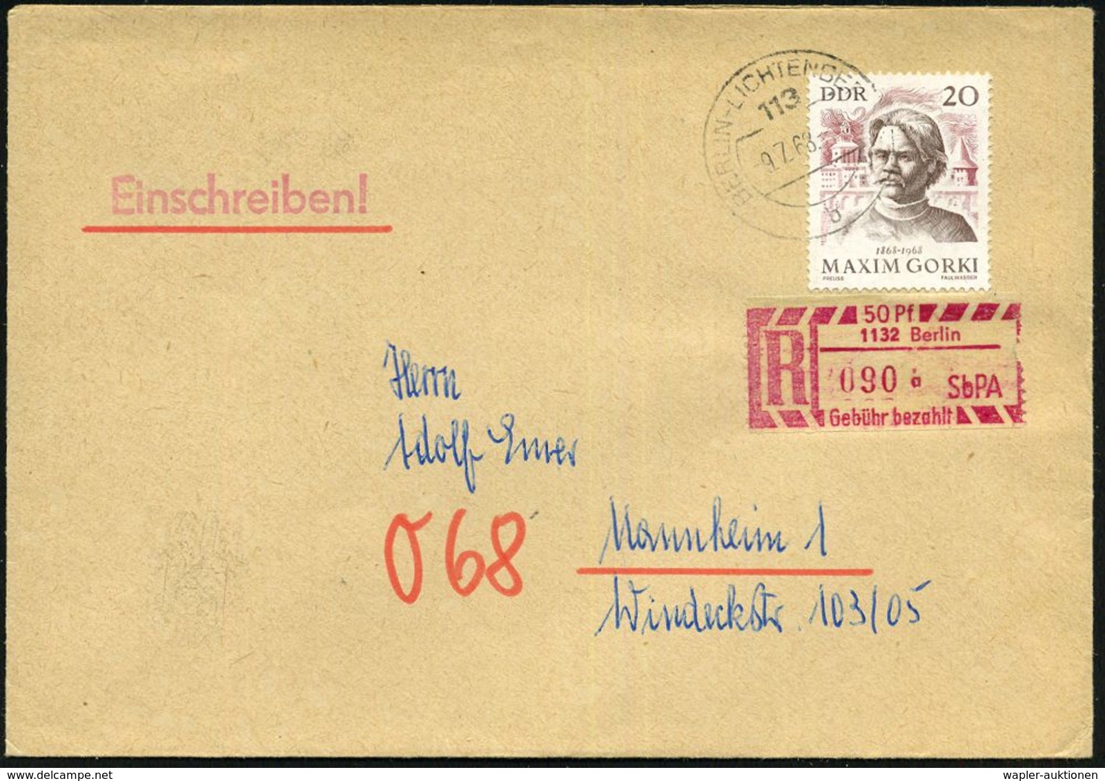 D.D.R. 1968 (20.3) 20 Pf. Maxim Gorki, EF + SbPA 50 Pf. "1132 Berlin/b/SbPA/Gebühr Bezahlt" (Mi.2) + R-Einl.-Schein, Kla - Schrijvers