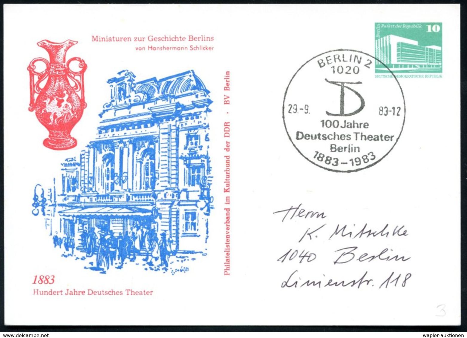 1020 BERLIN 2/ DT/ 100 Jahre/ Deutsches Theater.. 1983 (29.9.) SSt Auf PP 10 Pf. PdR, Grün: Deutsches Theater , Be-rühmt - Teatro