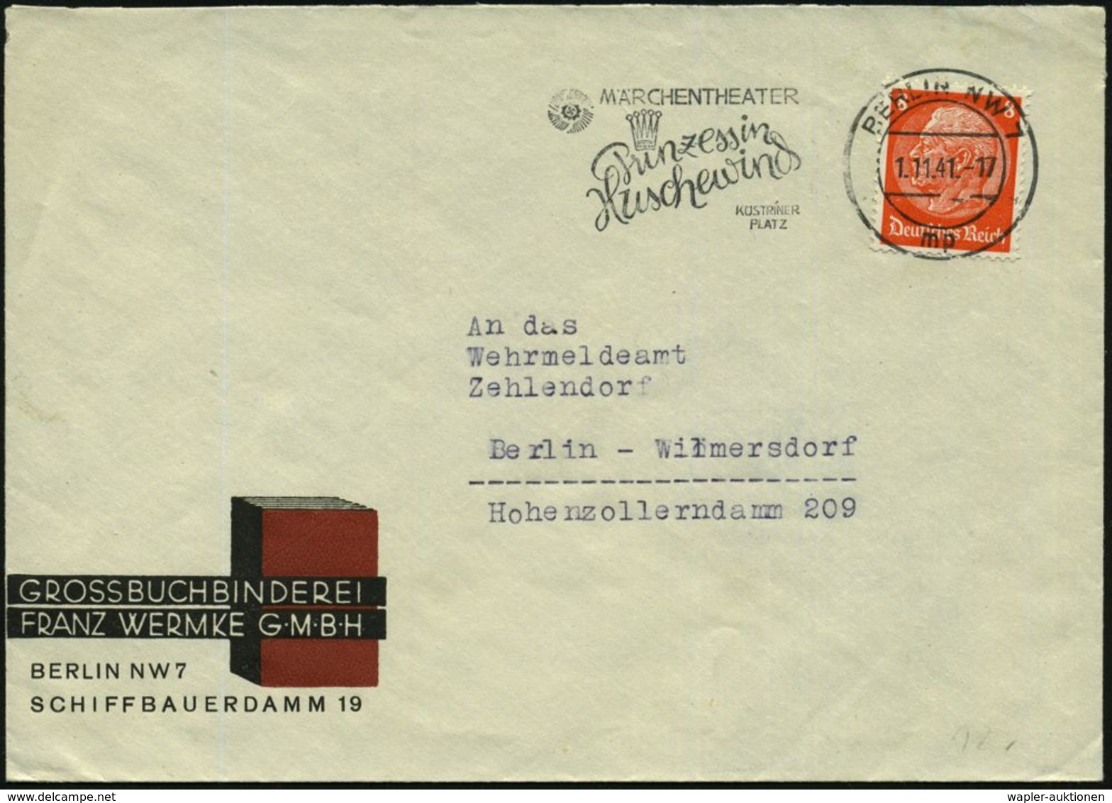 BERLIN NW7/ Mp/ MÄRCHENTHEATER/ Prinzessin/ Huschewind.. 1941 (1.11.) Seltener MWSt = Krone (u. K.d.F.-Logo) Klar Gest.  - Schrijvers