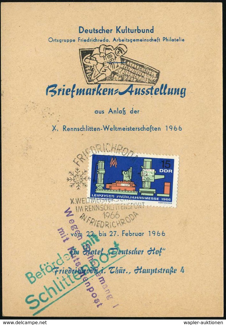 5804 FRIEDRICHSRODA/ X.WM IM RENNSCHLITTENSPORT 1966 (27.2.) SSt = Schneekristalle + HdN: Befördert Mit/ Schlittenpost + - Clima & Meteorologia