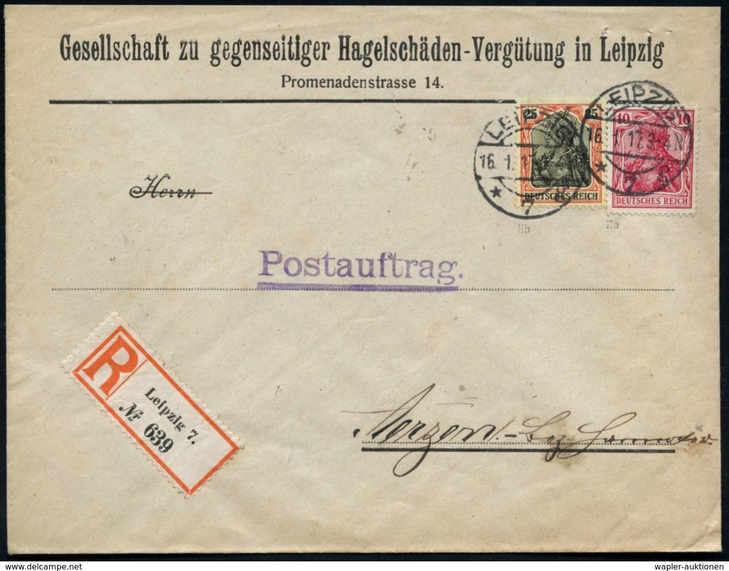 LEIPZIG/ *7g 1917 (16.1.) 1K-Brücke Auf Germania 10 Pf. U. 25 Pf. Auf Firmen-Bf.: Gesellschaft Zu Gegenseitiger Hagelsch - Klima & Meteorologie