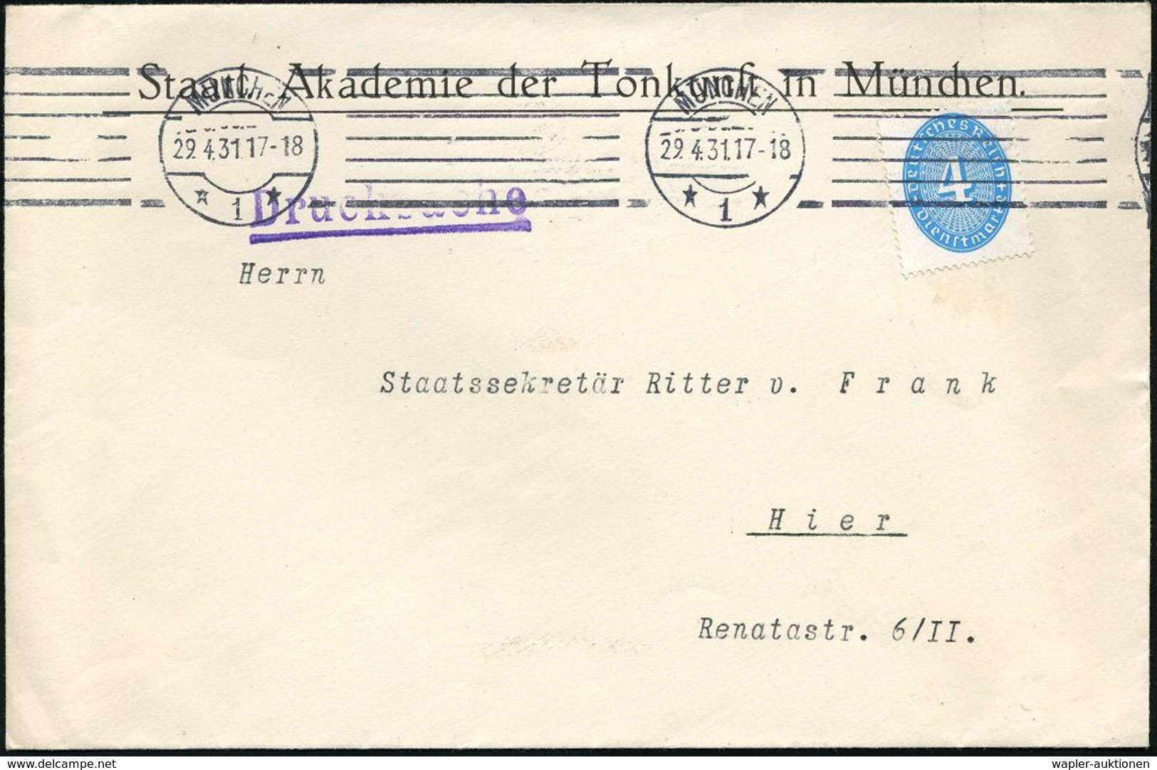 MÜNCHEN/ *1* 1931 (29.4.) BdMaSt Auf Dienst-Bf.: Staatl. Akademie Der Tonkunst In München , Rs. Dekorat. Siegel-Vordruck - Musica