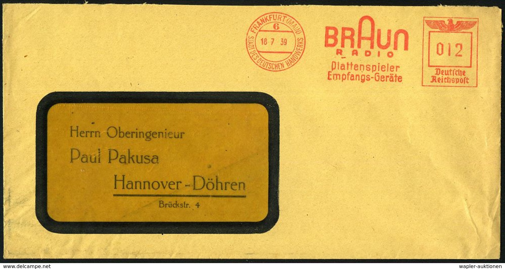 FRANKFURT (MAIN)/ 6/ SDDH/ BRAUN/ RADIO/ Plattenspieler.. 1939 (Juli) AFS (typischer Firmen-Schriftzug = Logo) Klar Gest - Musique