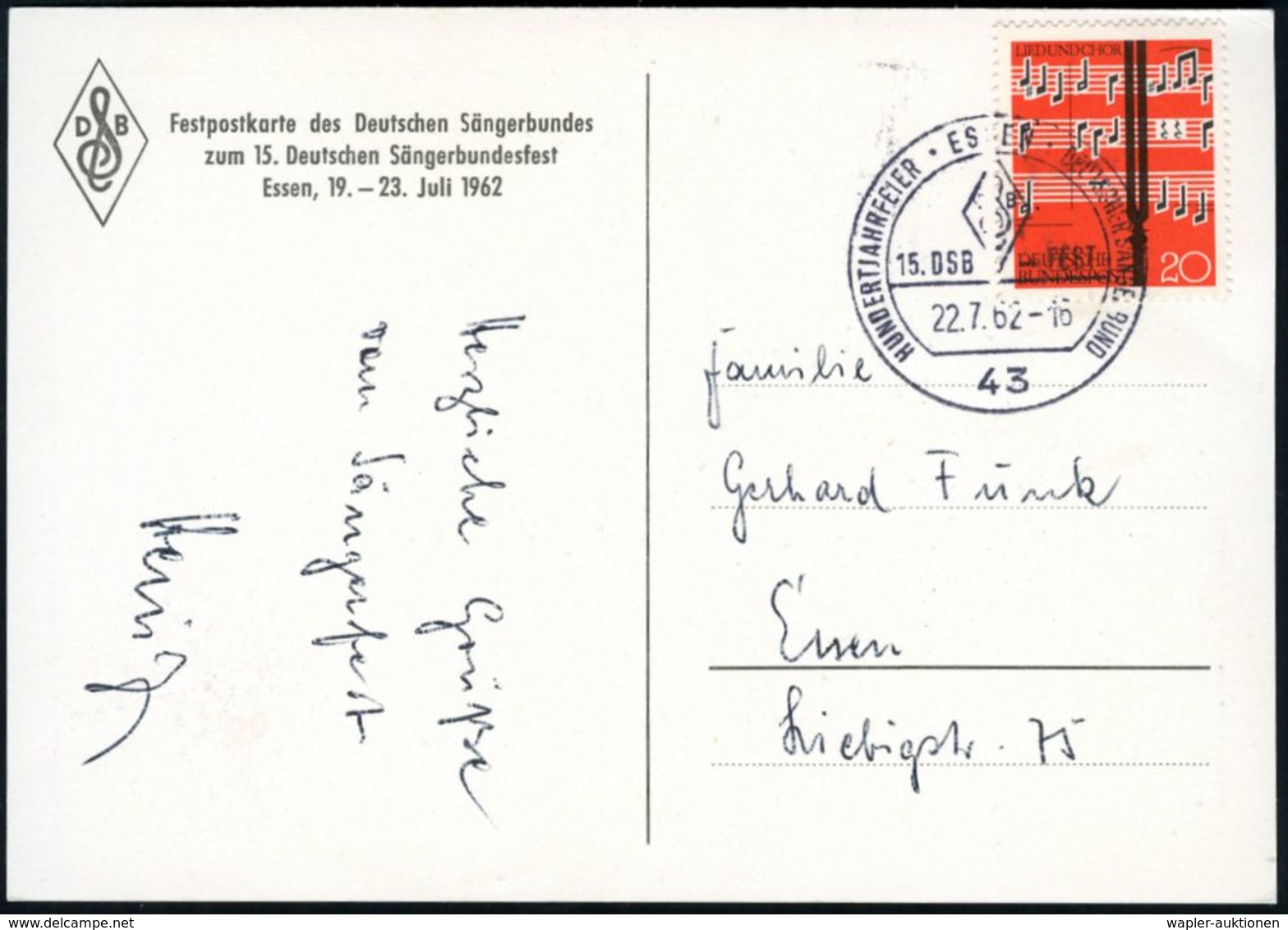 43 ESSEN/ HUNDERTJAHRFEIER DEUTSCHES SÄNGERBUND 1962 (22.7.) SSt = Violinsschlüssel Auf Sonder-Ak.: 15. Deutsches Sänger - Muziek