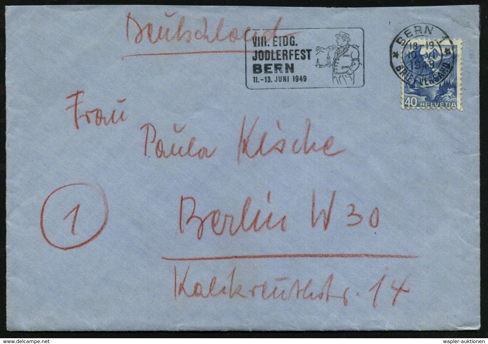 SCHWEIZ 1949 (10.6.) MWSt.: BERN 1/VIII. EIDG./ JODLERFEST.. (Jodler In Tracht) Klar Gest. Ausl.-Bf.  (mit Inhalt) - LIE - Musica