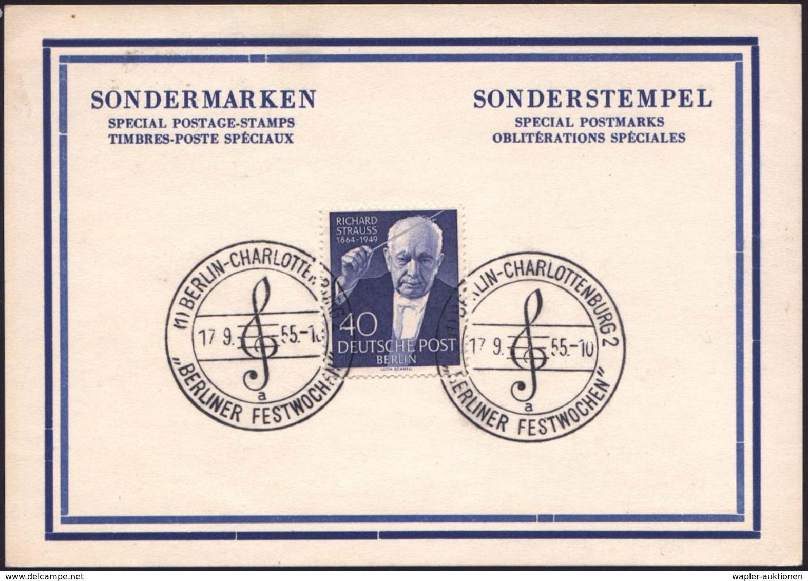 (1) BERLIN-CHARLOTTENBURG 2/ A/ " BERLINER FESTWOCHEN" 1955 (17.9.) SSt Auf 40 Pf. Richard Strauss, EF (Bo. 675 A) 2x Au - Music