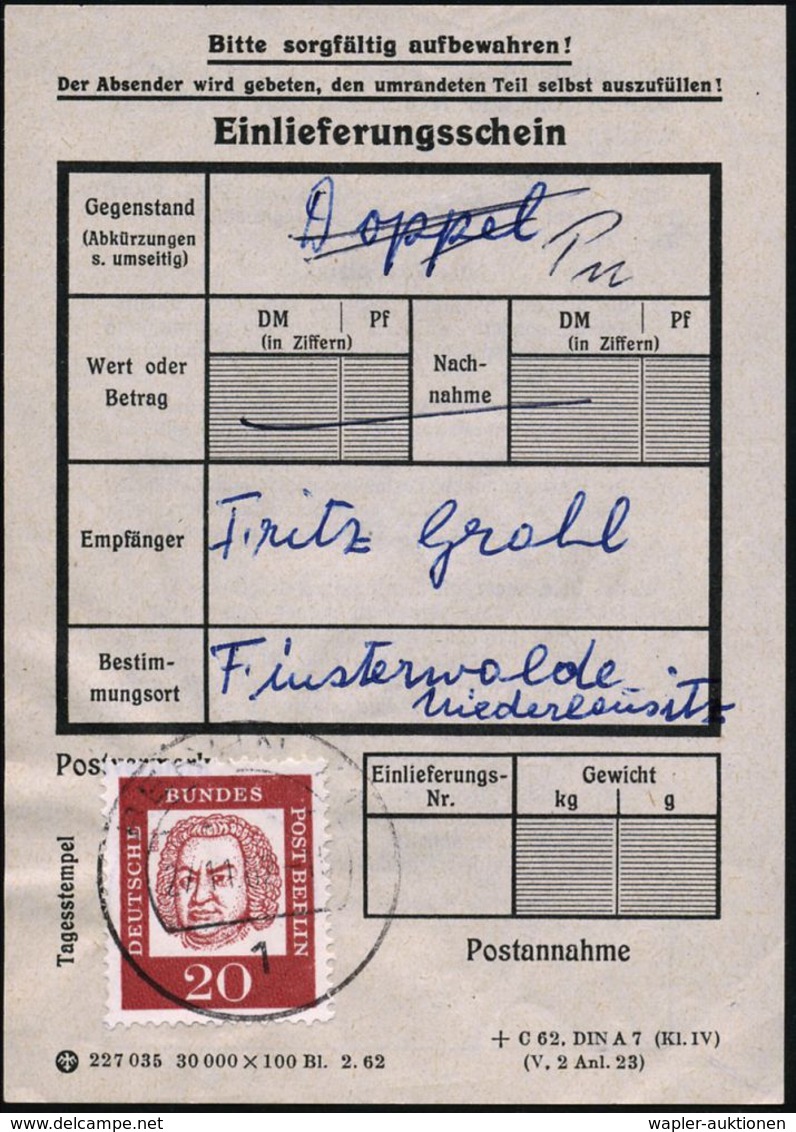 1 BERLIN 1962 (27.11.) 20 Pf. Bach EF Auf Einl.-Schein = Gebühr Für "Doppel Für DDR-Geschenksendung" , Seltener Beleg U. - Musica