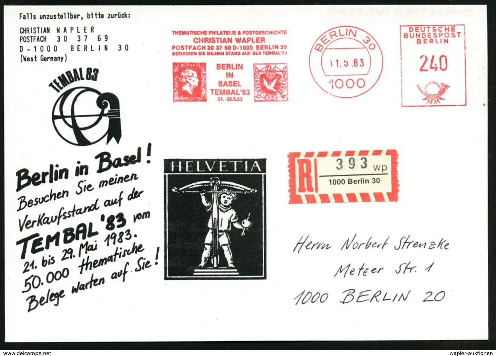 1000 BERLIN 30/ ..BERLIN/ IN/ BASEL/ TEMBAL'83/ 21.-29.5.83 1983 (11.5.) AFS 240 Pf. = Alt-Preußen 6 Pf. + "Basler Taube - Briefmarkenausstellungen