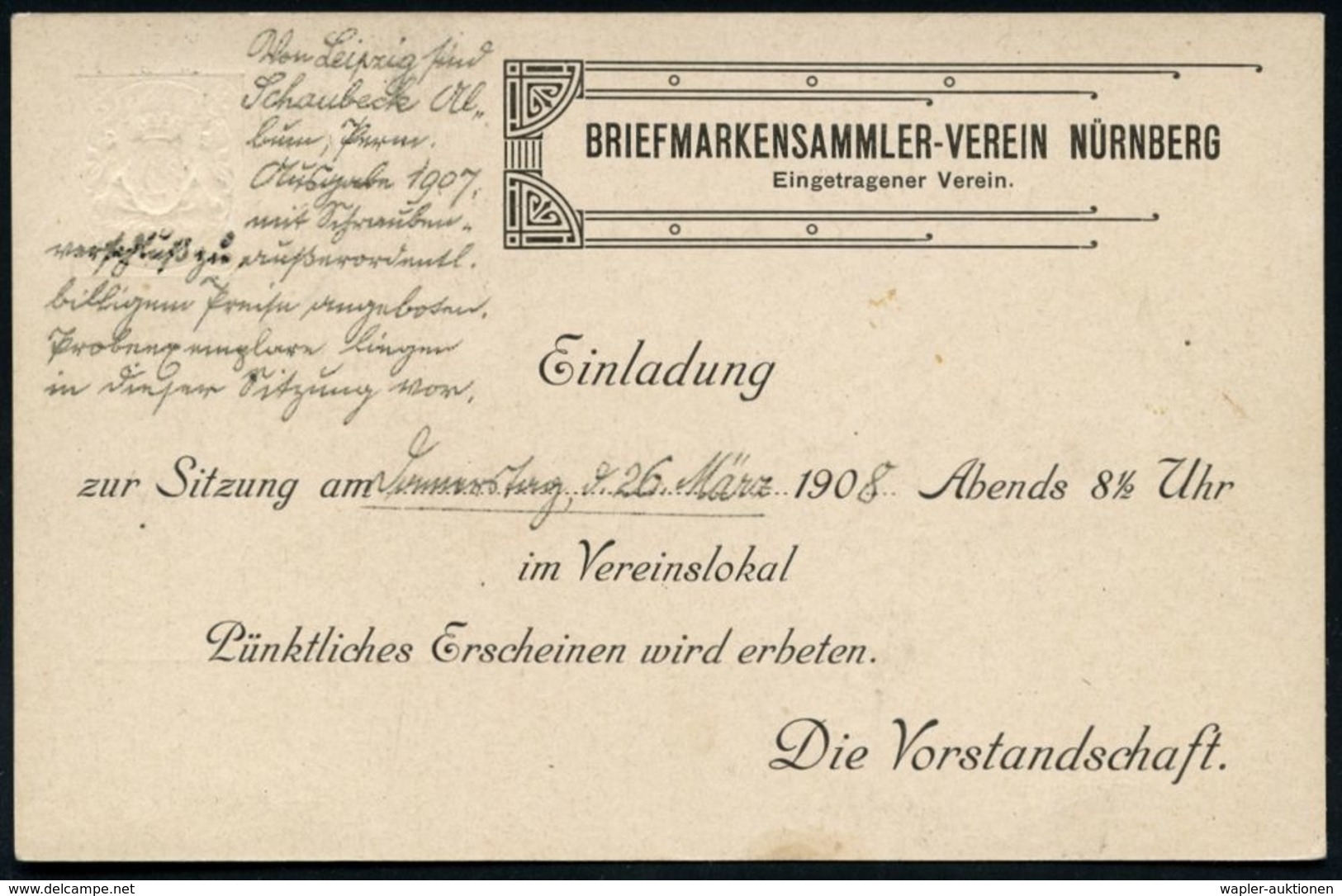 Nürnberg 1908 (24.3.) PP 3 Pf. Wappen Braun: BRIEFMARKEN-SAMLERVEREIN NÜRNBERG/Einladung.. (zur Sitzung) Orts-Karte (Fre - Briefmarkenausstellungen