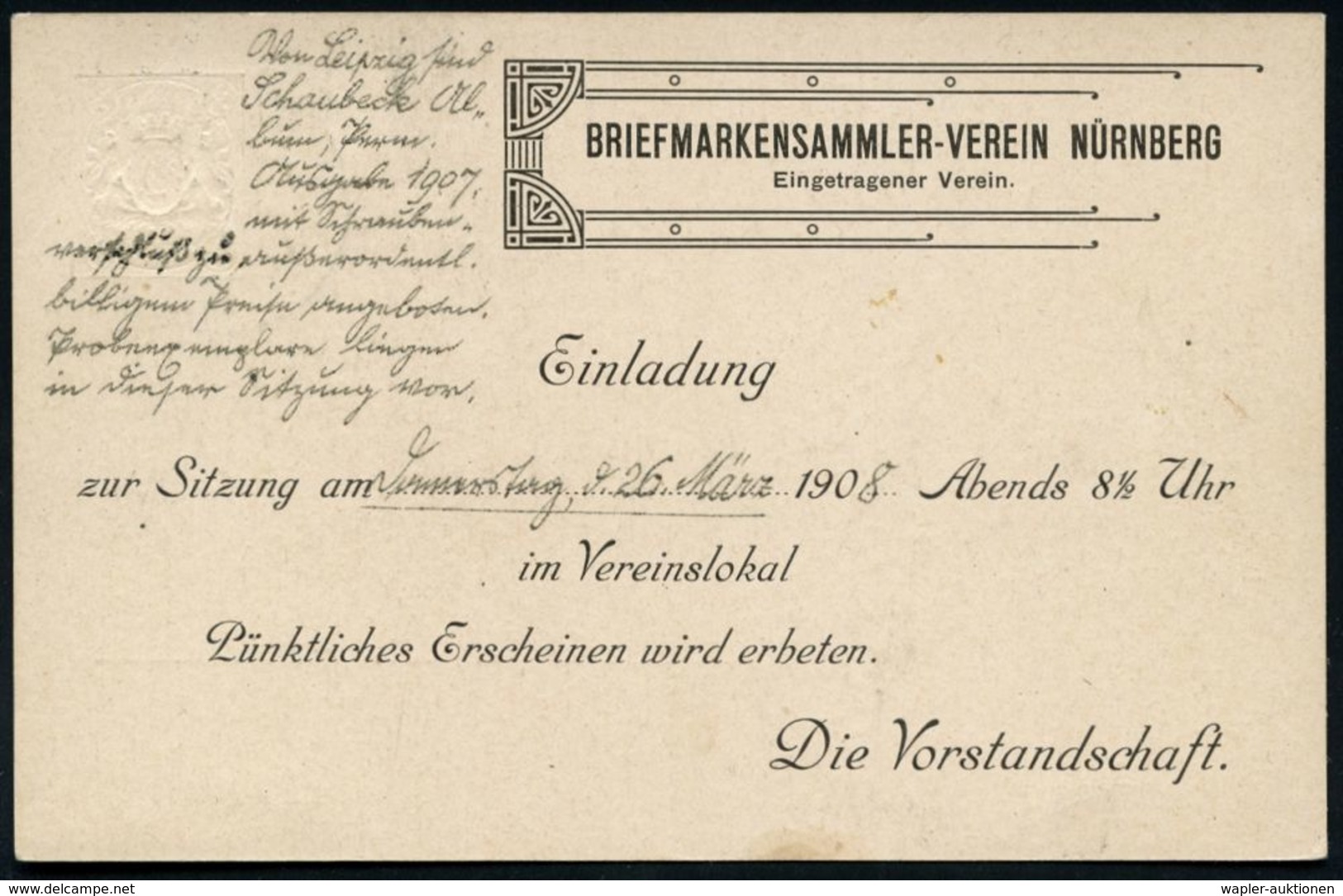 Nürnberg 1908 (24.3.) PP 3 Pf. Wappen Braun: BRIEFMARKEN-SAMLERVEREIN NÜRNBERG/Einladung.. (zur Sitzung) Orts-Karte (Fre - Filatelistische Tentoonstellingen