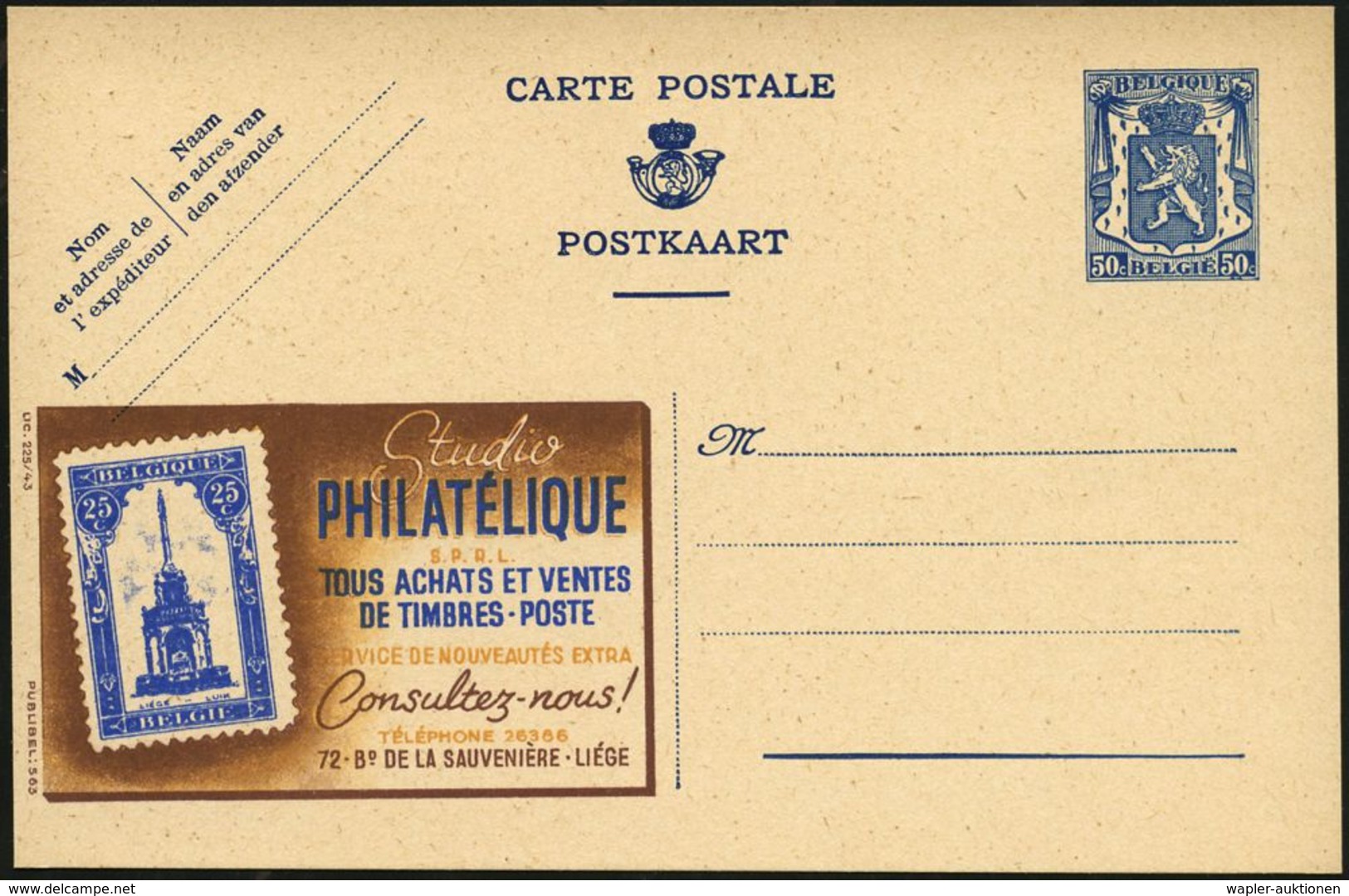 BELGIEN 1941 40 C. Reklame-P Löwe, Blau: Studio PHILATELIQUE S.P.R.L. = Belg. Briefmarke 25 C. Brunnen In Liege (Mi.143) - Briefmarkenausstellungen