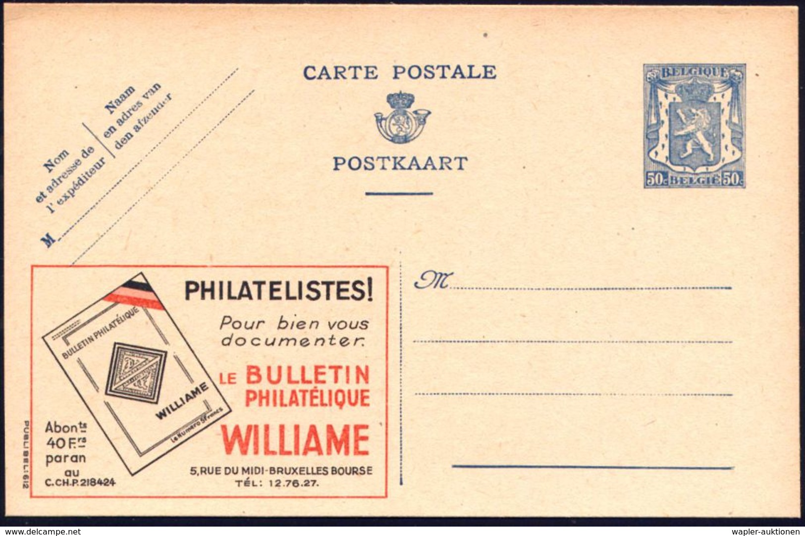 BELGIEN 1941 50 C. Reklame-P Blau: LE BULLETIN/PHILATELIQUE/WILLIAME.. (philatel. Magazin Mit Dreiecksmarken Kap Der Gut - Briefmarkenausstellungen