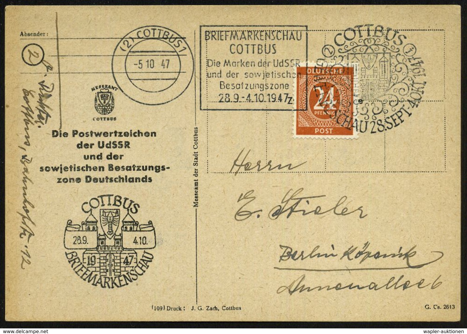 (2) COTTBUS 1/ BRIEFMARKENSCHAU/ COTTBUS/ Die Marken D.UdSSR/ U.der Sowjet./ Besatzungszone../ J/  GEWERBESCHAU 1947 (5. - Philatelic Exhibitions