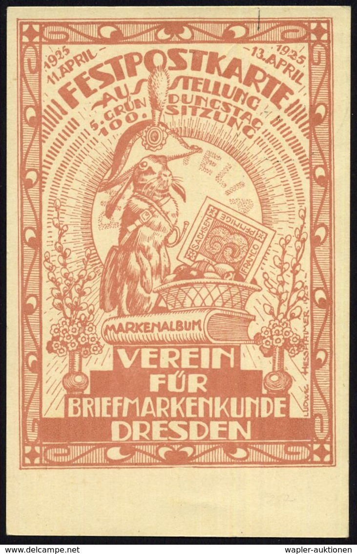 DRESDEN/ VEREIN FÜR BRIEFMARKENKUNDE 1925 (12.4.) SSt = Historischer , Sächs. Gitterstempel (Nr.1) Auf Seltener Ausstell - Filatelistische Tentoonstellingen