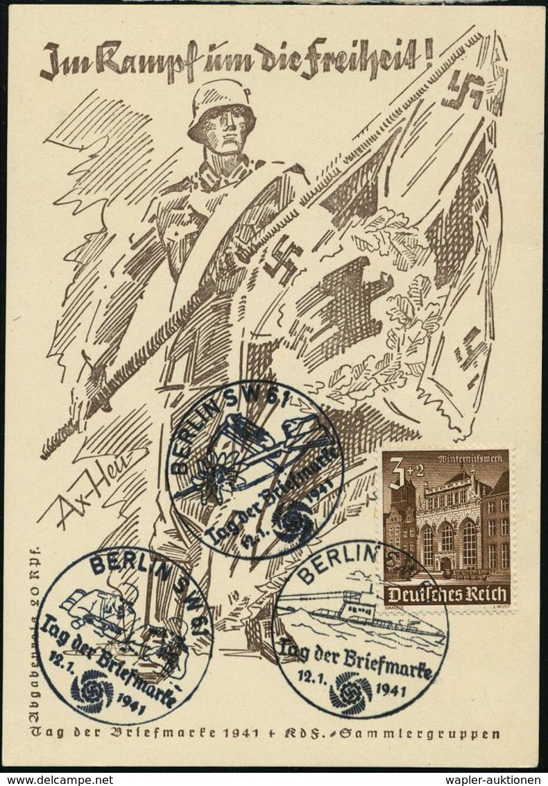 BERLIN SW 61/ Tag Der Briefmarke 1941 (12.1.) 3 Verschiedene SSt = Infanterie, Alpenjäger, U-Boot Zusammen Auf Propagand - Día Del Sello