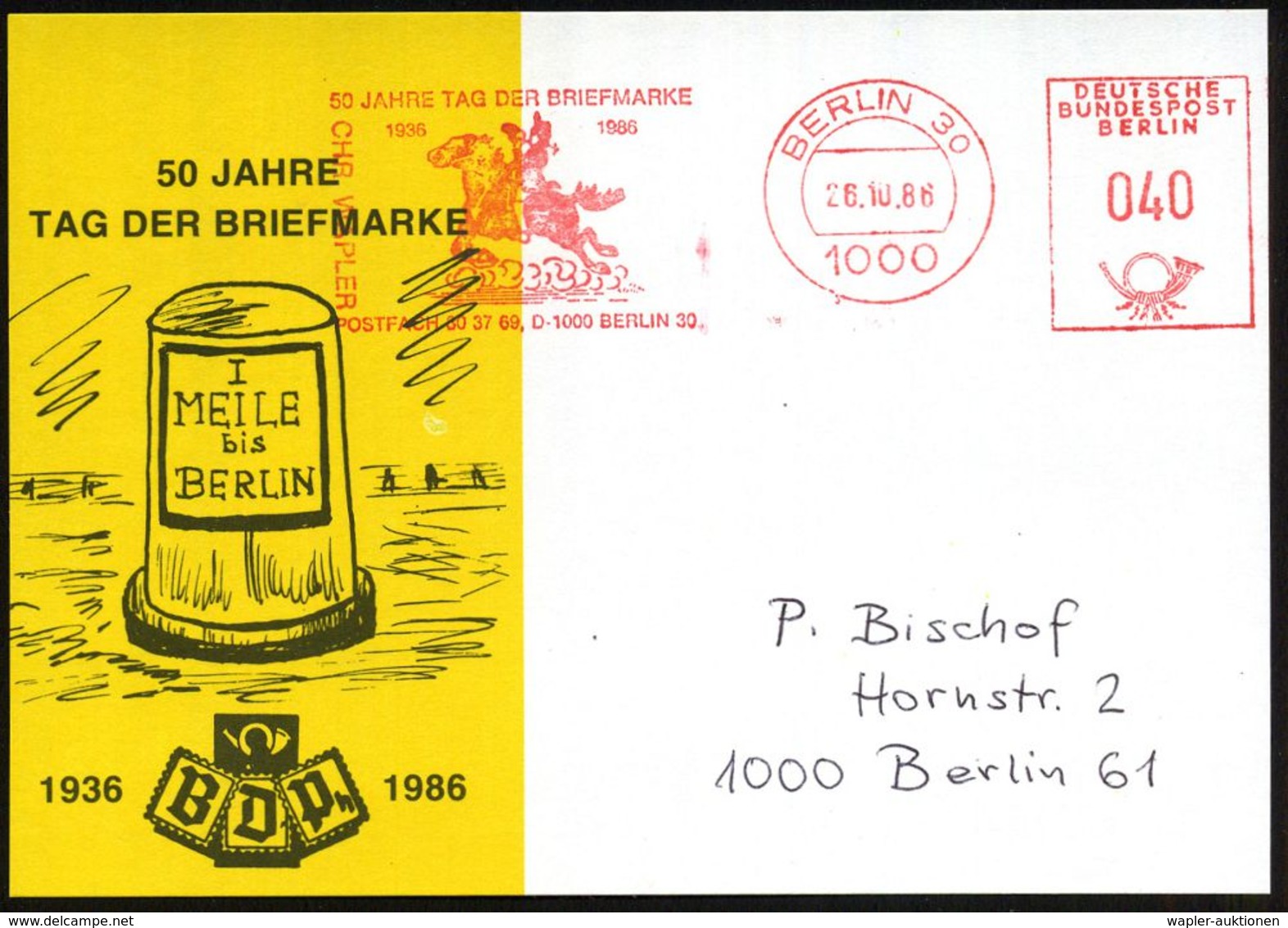 1000 BERLIN 30/ 50 JAHRE TAG DER BRIEFMARKE/ 1936.. 1986 (26.10.) AFS 040 Pf. (Postreiter) Orts-Jubil.-Sonder-Karte: 50  - Dag Van De Postzegel