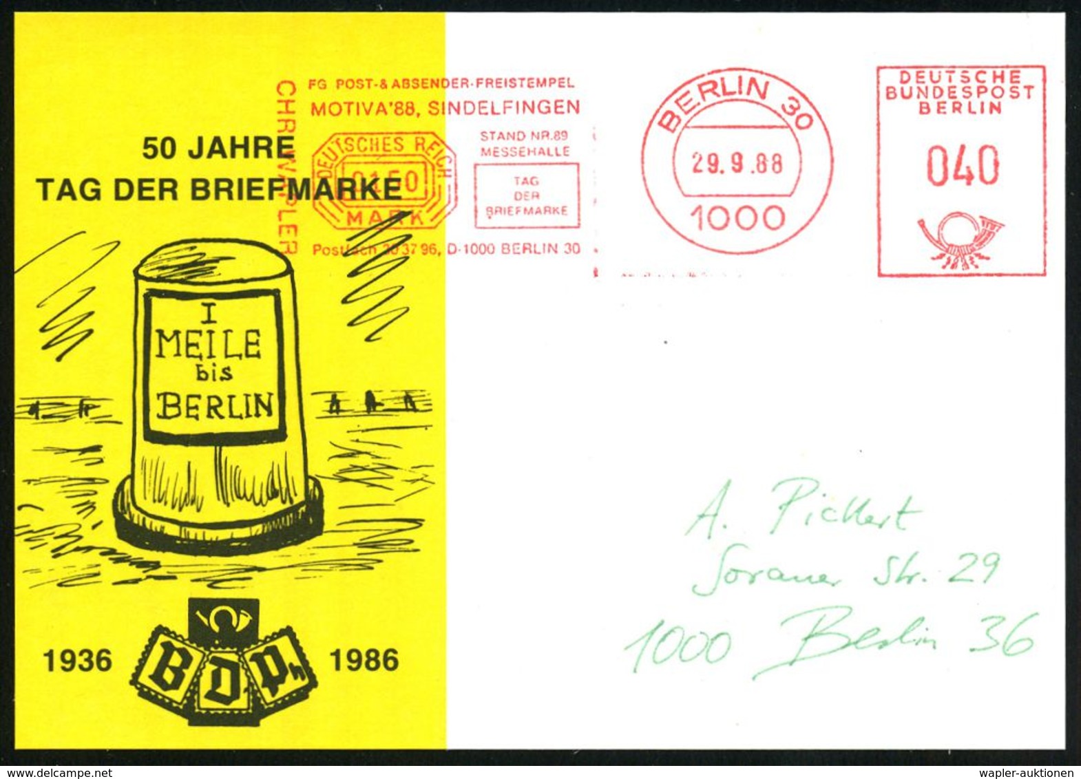 1000 BERLIN 30/ ..MOTIVA'88 SINDELFINGEN/ ..TAG(DER/ BRIEFMARKE... 1988 (29.9.) Seltener AFS 040 Pf. = Infla-Versuchs-Fr - Journée Du Timbre