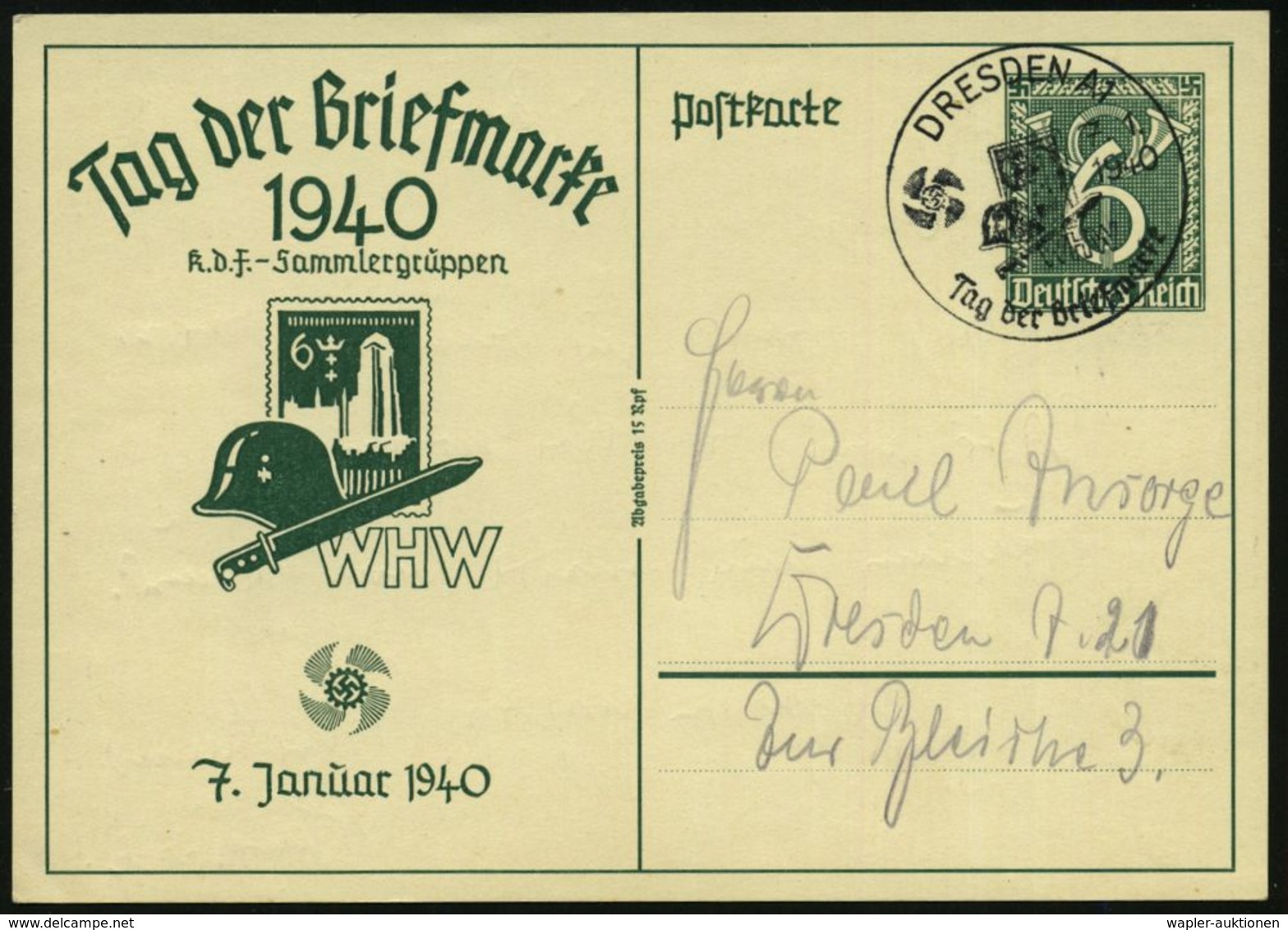 DRESDEN A1/ WHW/ Tag D.Briefmarke 1940 (7.1.) SSt Auf Motivgl. Sonder-P 6 Pf. Posthorn, Grün: Tag Der Briefmarke/ ..WHW  - Día Del Sello