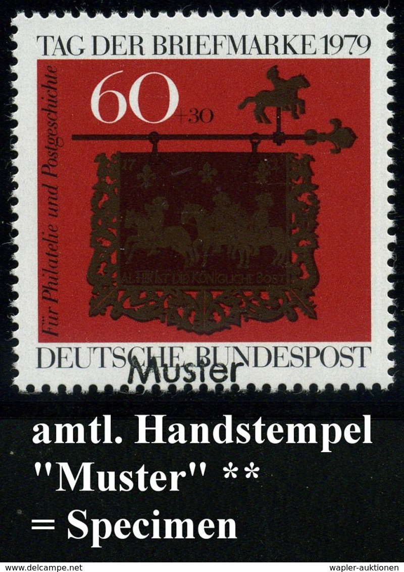 B.R.D. 1979 (Okt.) 60 + 30 Pf. "Tag Der Briefmarke" (Posthausschild Altheim) + Amtl. Handstempel  "M U S T E R"  = Speci - Giornata Del Francobollo