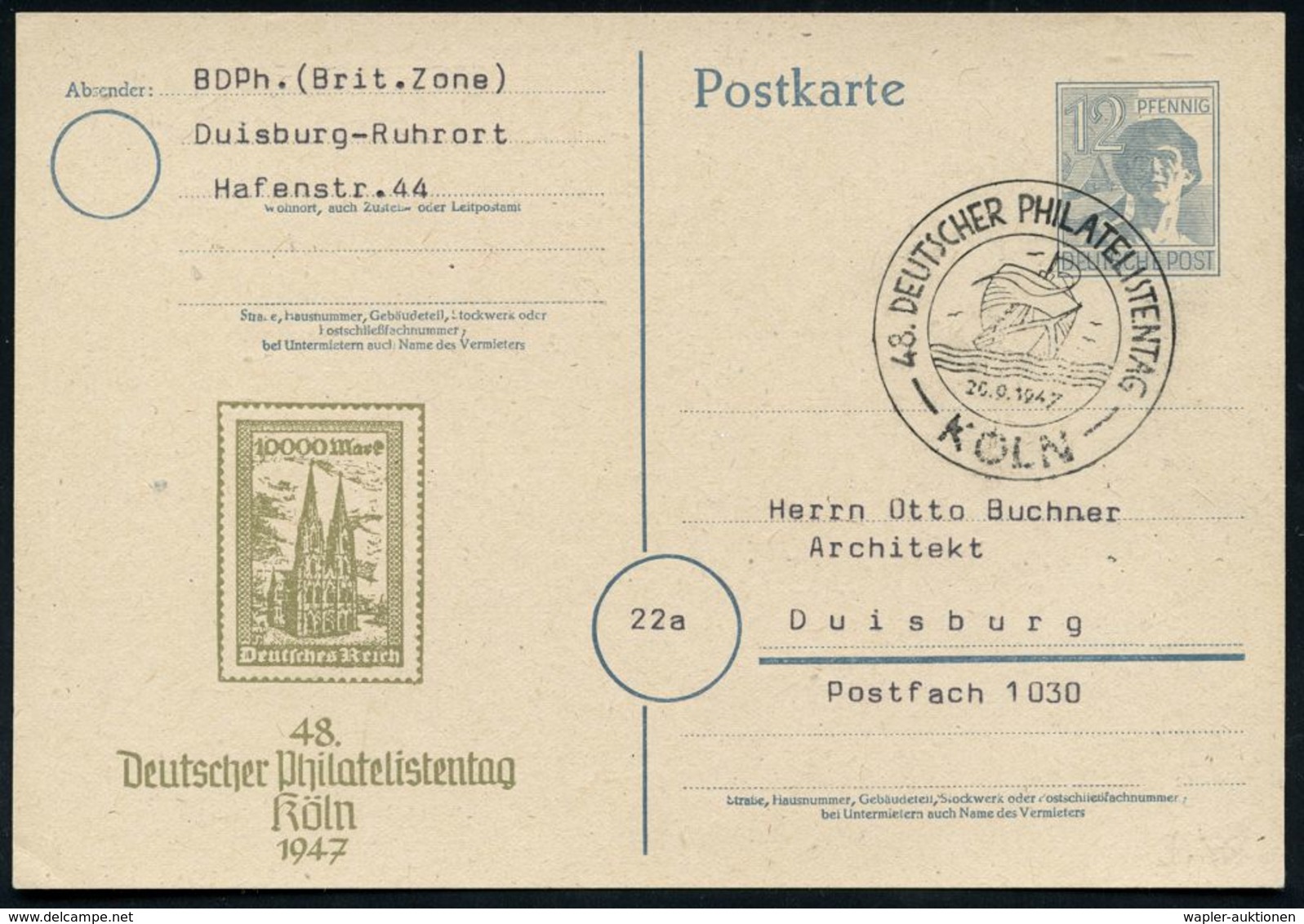 KÖLN/ 48.DEUTSCHER PHILATELISTENTAG 1947 (20.9.) SSt = Hanse-Kogge Auf Amtl. P 12 Pf. Arbeiter Mit Zudruck: 48. Deutsche - Filatelistische Tentoonstellingen