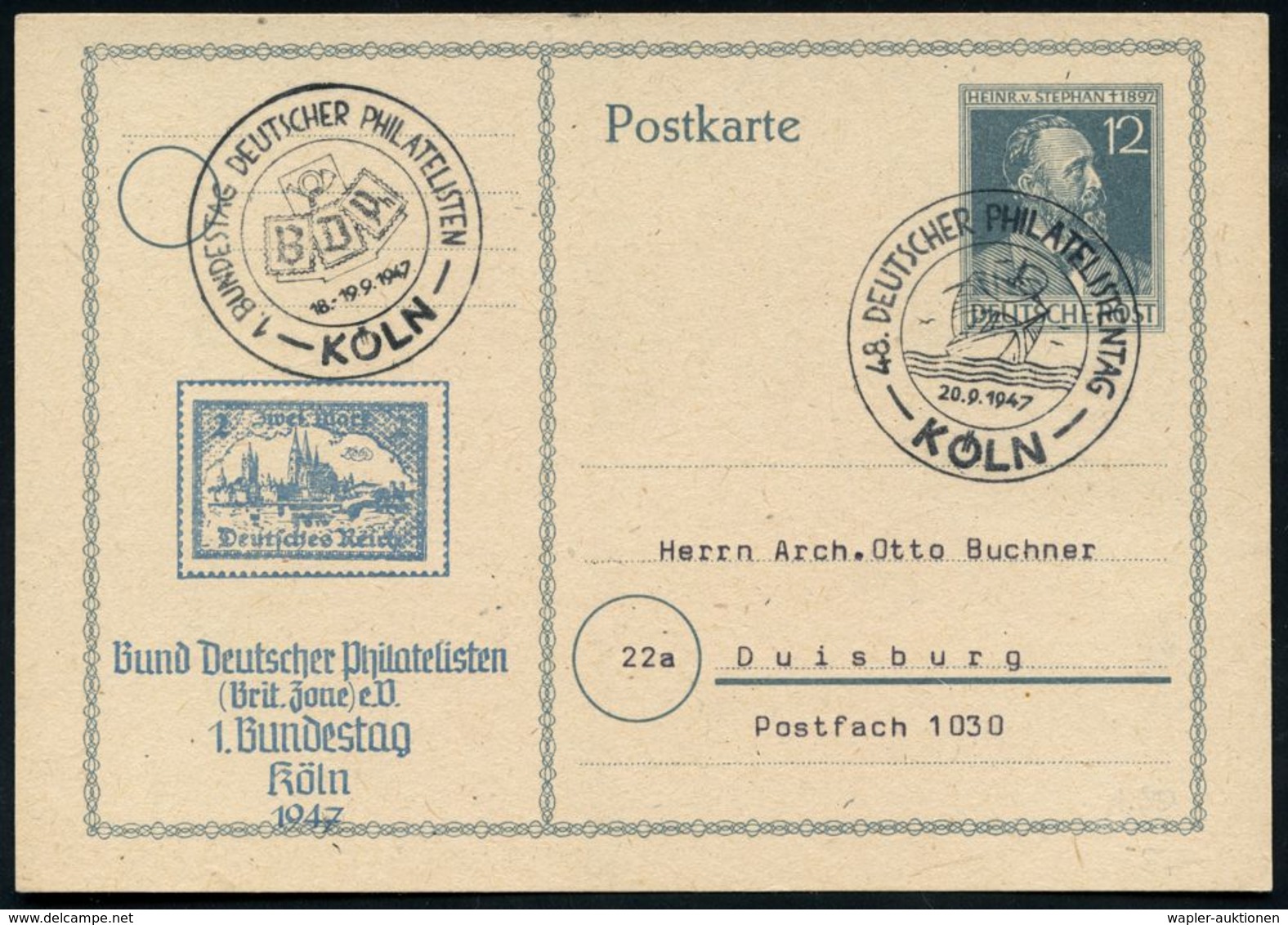 KÖLN/ 48.DEUTSCHER PHILATEL.TAG 1947 (20.9.) SSt (Kogge) + 2. SSt Als HdN (Bo.60 + 61) Auf Amtl. P.12 Pf. Stephan + Zudr - Filatelistische Tentoonstellingen