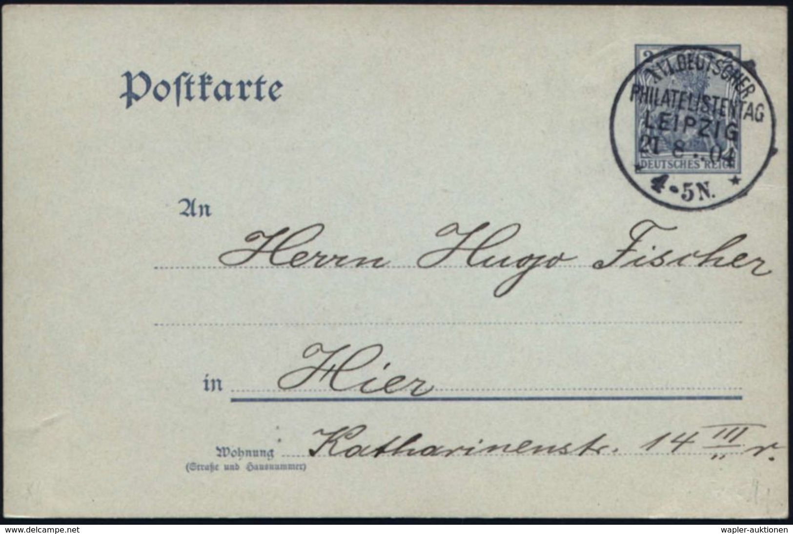 LEIPZIG/ XVI.DEUTSCHER/ PHILATELISTENTAG/ ** 1904 (21.8.) Seltener SSt Klar Auf Orts-P 2 Pf. Germania (Bo.11) - - Briefmarkenausstellungen