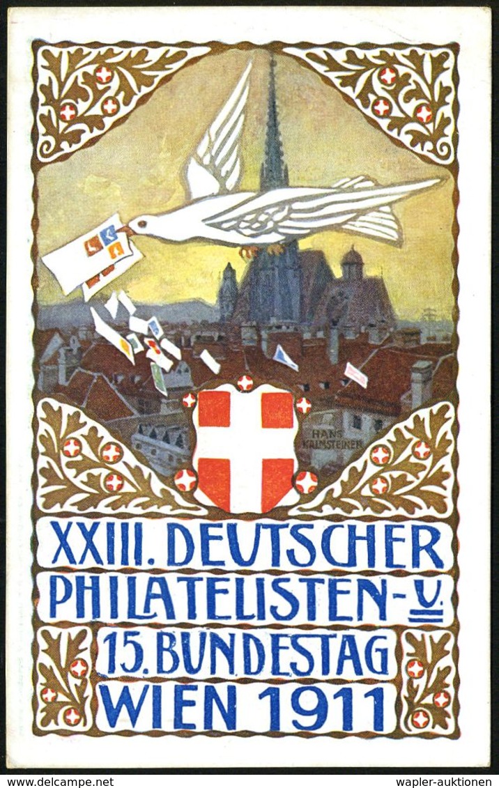 ÖSTERREICH 1913 (22.7.) PP 5 H. KFJ-Jubil., Grün: XXIII. DEUTSCHER PHILATEL.TAG WIEN 1911 + Gruß-Zudruck: XXIII Deutsche - Filatelistische Tentoonstellingen