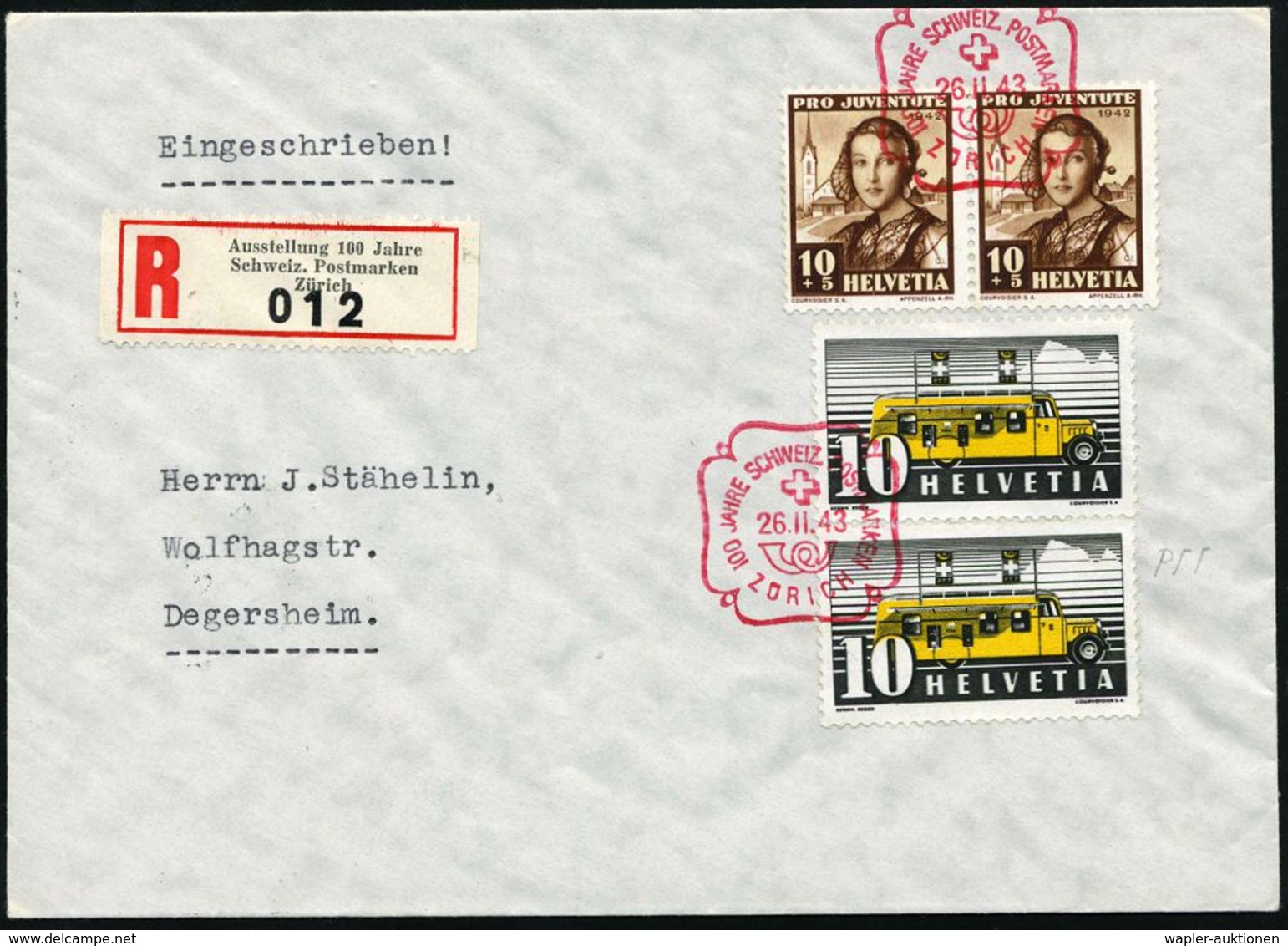 SCHWEIZ 1943 (26.2.) Roter SSt: ZÜRICH/100 JAHRE SCHWEIZ. POSTMARKEN + Sonder-RZ: Ausstellung 100 Jahre/ Schweiz. Postma - Briefmarkenausstellungen