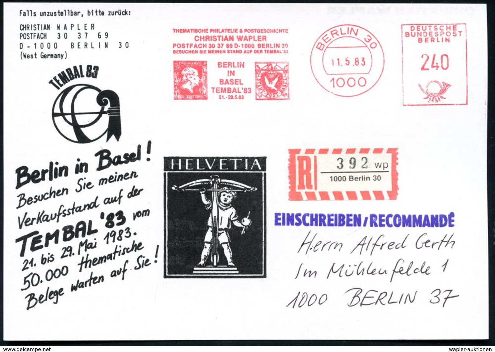 1000 BERLIN 30/ ..BERLIN/ IN/ BASEL/ TEMBAL'83/ 21.-29.5.83 1983 (11.5.) AFS 240 Pf. = Alt-Preußen 6 Pf. + "Basler Taube - Briefmarken Auf Briefmarken