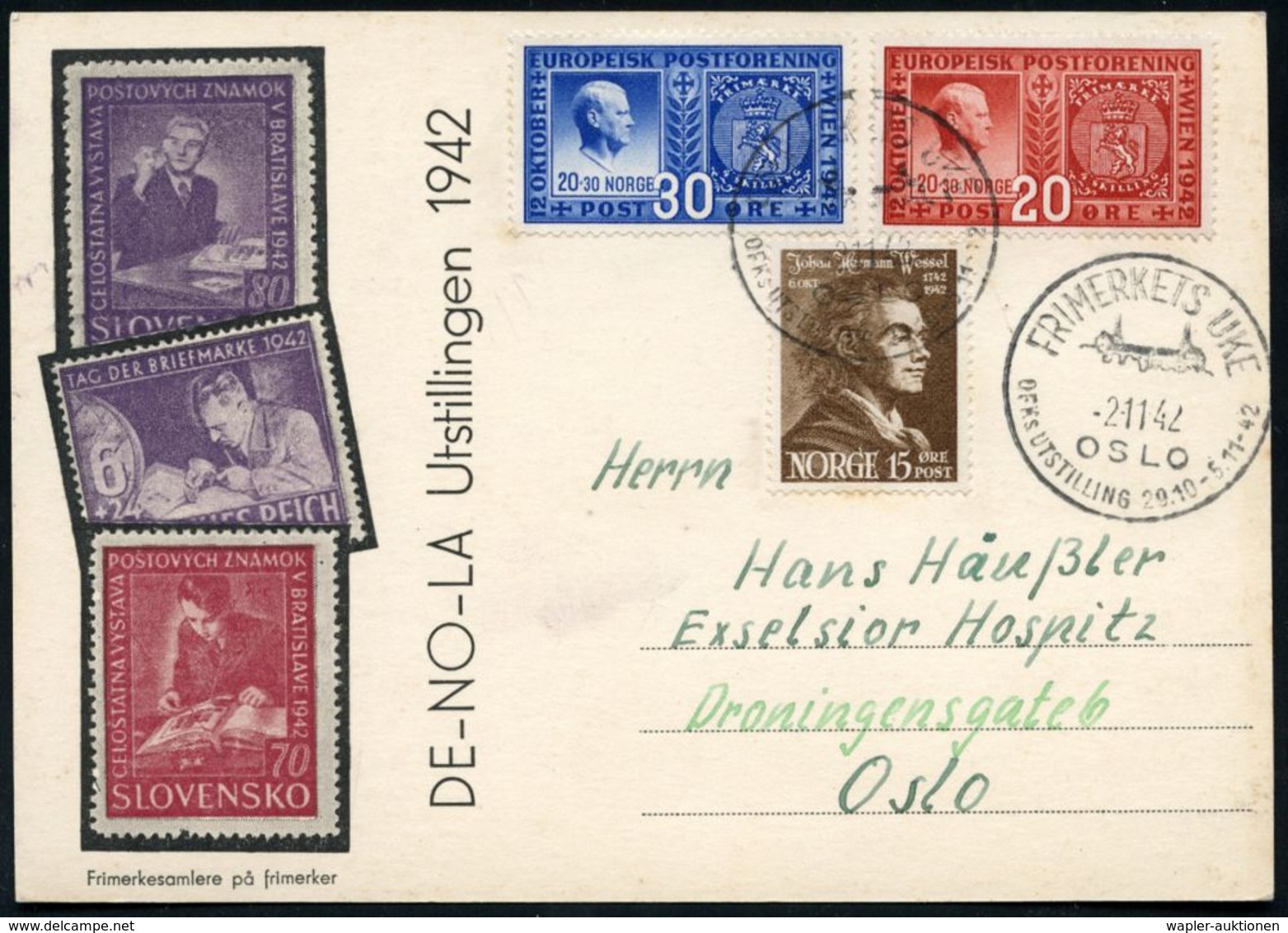 NORWEGEN 1942 (2.11.) Europ. Postkongreß Wien, Kompl.Satz (Norwegen Nr.1) + SSt.: OSLO FRIMERKETS UKE.. (= Tag Der Brief - Briefmarken Auf Briefmarken