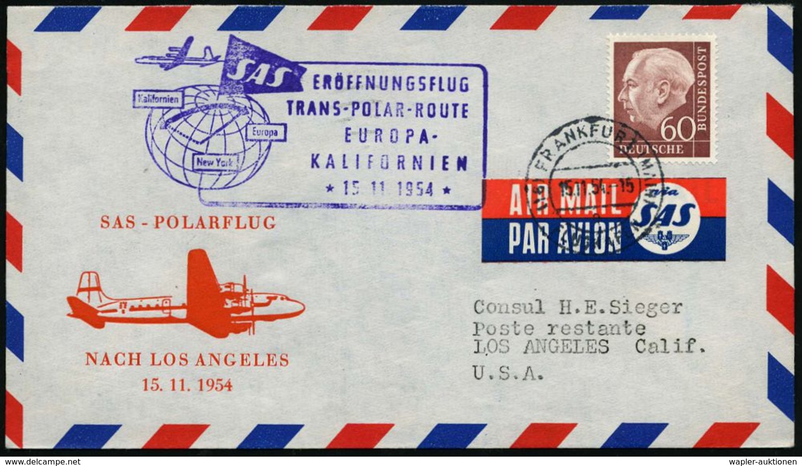 (16) FRANKFURT (MAIN)/ FLUGHAFEN 1954 (15.11.) 2K-Steg + Viol. HdN: ERÖFFNUNGSFLUG/ TRANS-POLAR-ROUTE/ EUROPA-/KALIFORNI - Arctische Expedities