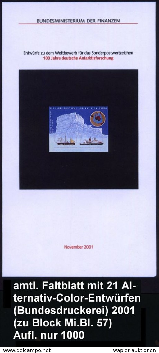 B.R.D. 2001 (Nov.) Block 110 Pf + 220 Pf. "100 Jahre Deutsche Antarktis-Forschung", Amtl. Faltblatt Der Bundesdruckerei  - Antarctic Expeditions
