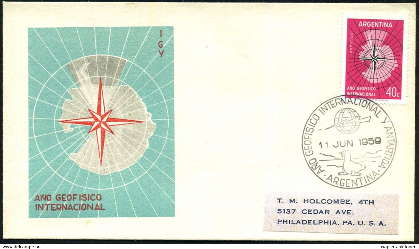 ARGENTINIEN 1959 (11.6.) SSt.: ARGENTINA/ANO GEOFISICO INTERNACIONAL Y ANTARTIDA (Robbe, Logo Int. Geophysikal. Jahr: Gl - Expéditions Antarctiques