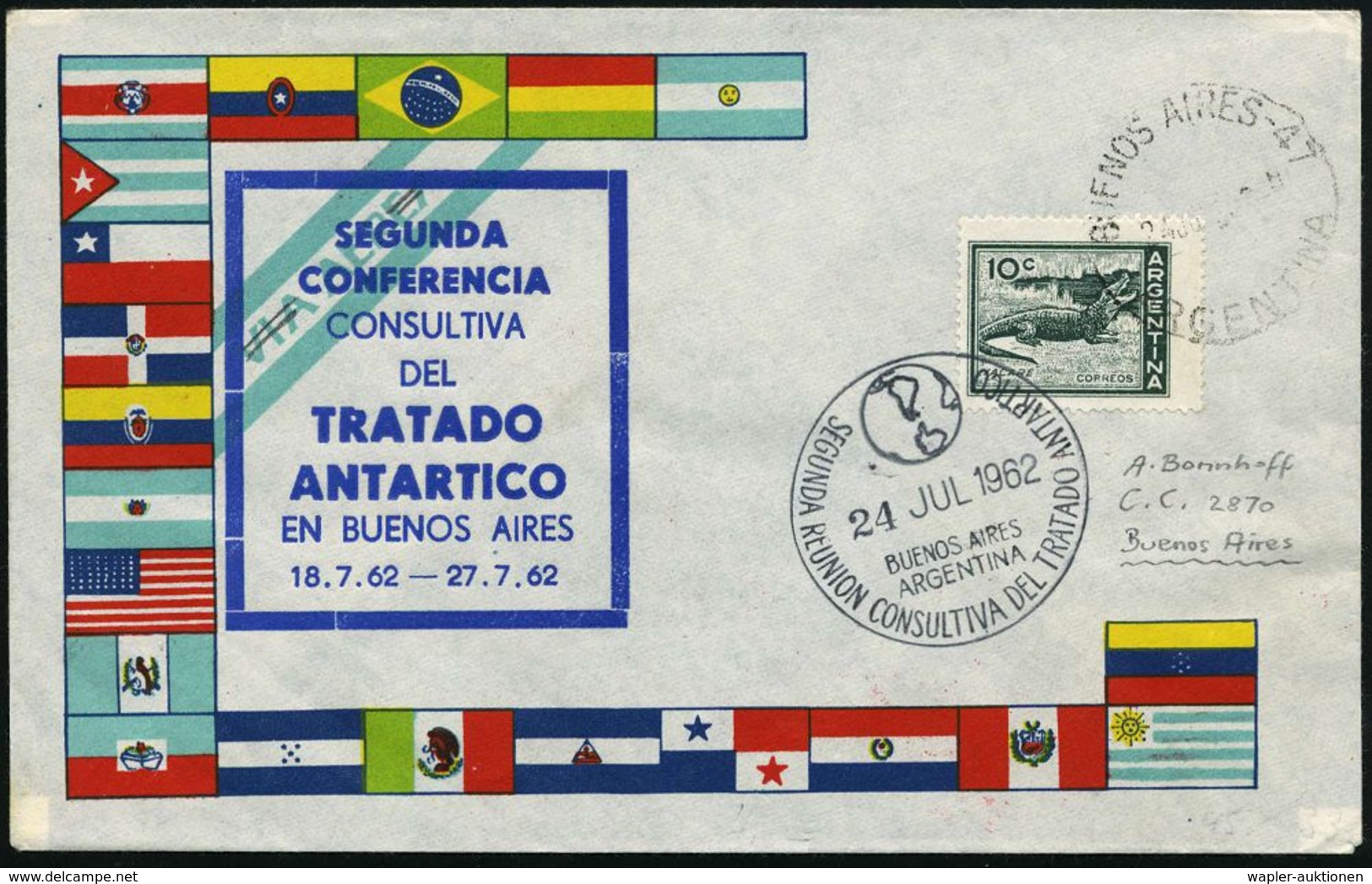 ARGENTINIEN 1962 (24.7.) SSt.: BUENOS AIRES/SEGUNDA REUNION CONSULTATIVA DEL TRATADO ANTARTIDA (= 2. Antarktis-Konferenz - Antarctische Expedities