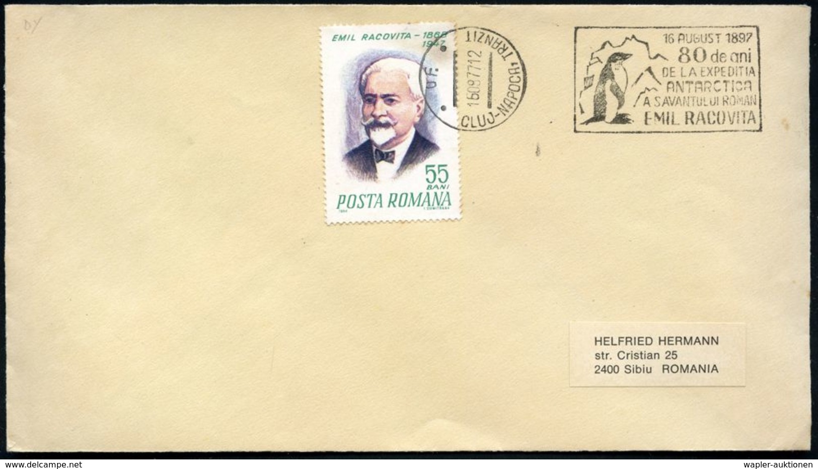 RUMÄNIEN 1977 (16.8.) 55 B. "Emil Racovita" Natur-u. Polar-Forscher, EF + Passender MWSt.: CLUJ-NAPOCA../80 De Ani/..EXP - Expéditions Antarctiques