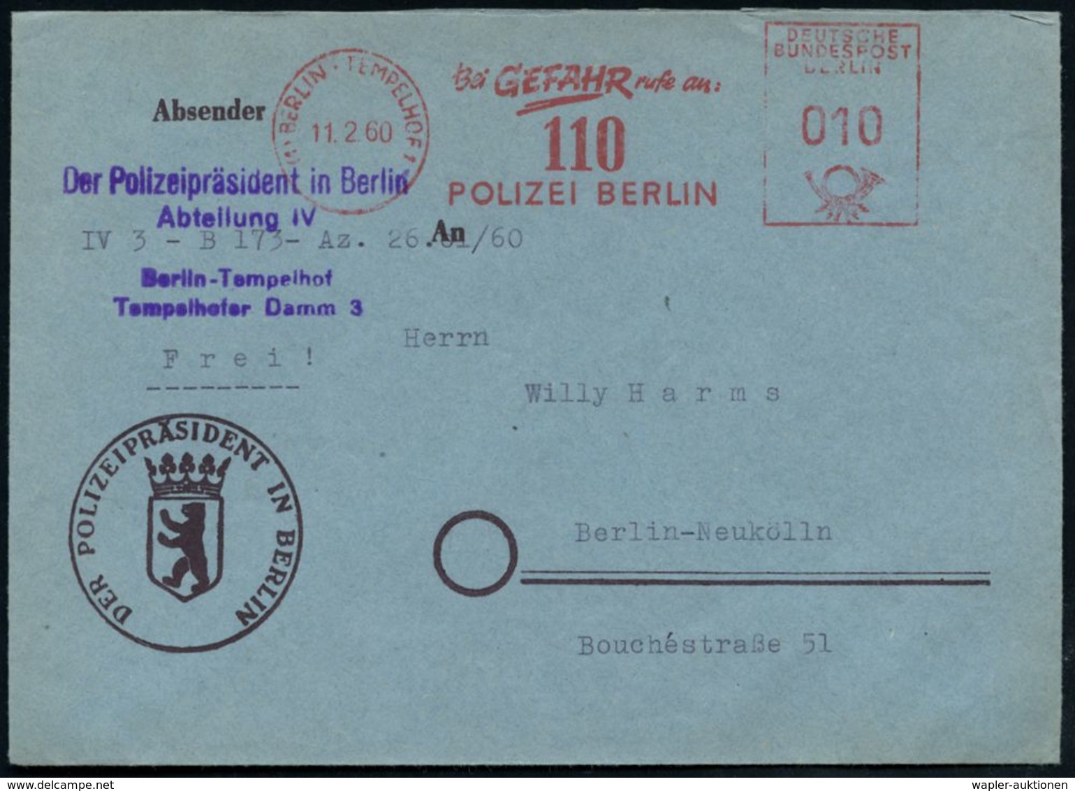 (1) BERLIN-TEMPELHOF 1/ Bei GEFAHR Rufe An:/ 110/ POLIZEI BERLIN 1960 (11.2) AFS + Viol. Abs.-4L: Der Polizeipräsident I - Polizia – Gendarmeria