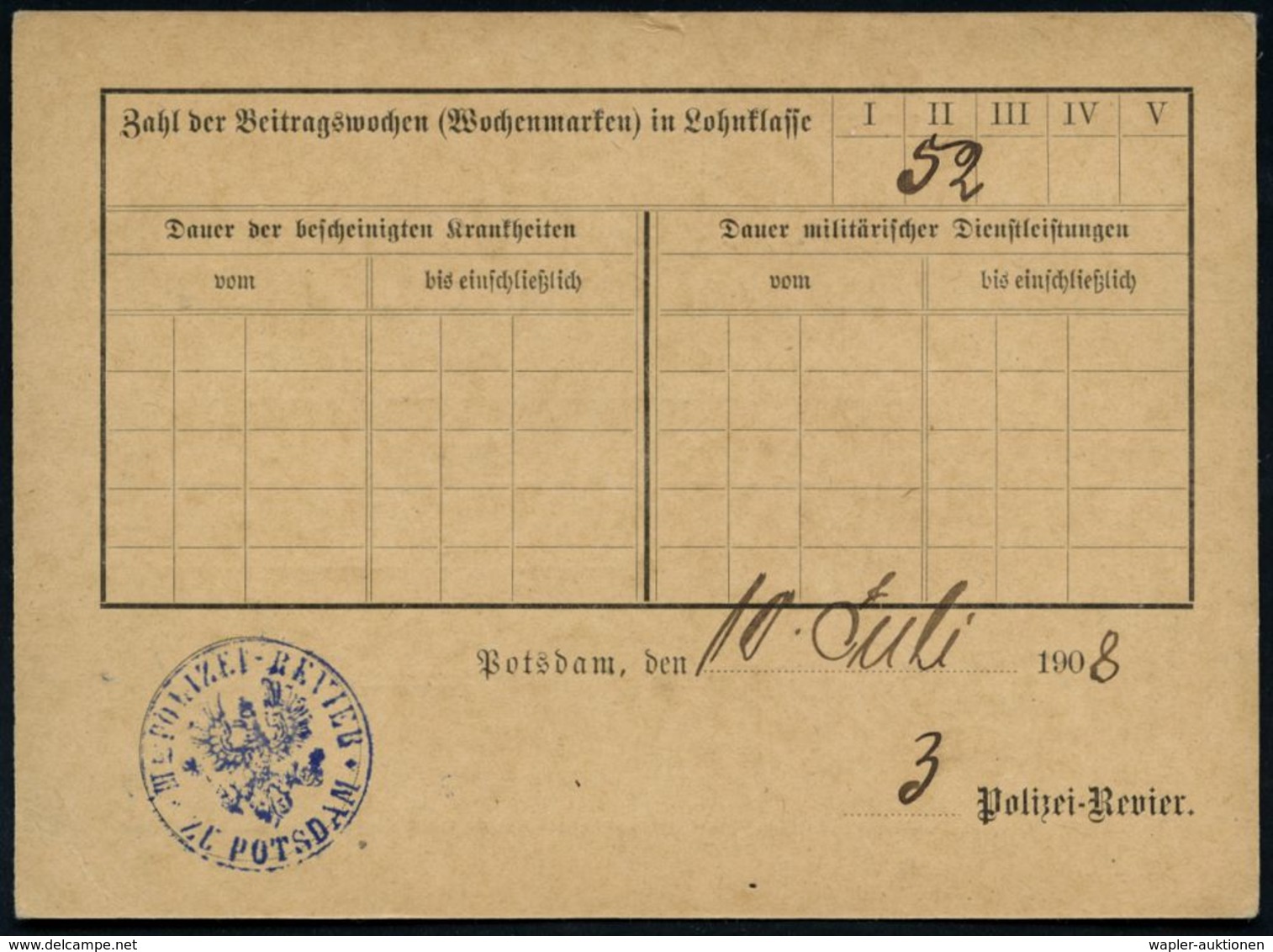 Potsdam 1908 (10.7.) Beitrags-Quittungskarte Der Versicherungs-Anstalt Brandenburg , Viol. Dienst-1K: III. POLIZEI-REVIE - Police - Gendarmerie