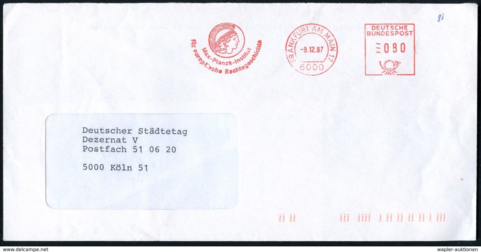 6000 FRANKFURT AM MAIN 17/ Max-Planck-Institut/ Für Europ.Rechtsgeschichte 1987 (8.12.) AFS = Kopf Der Minerva ,  Rs. Ab - Politie En Rijkswacht