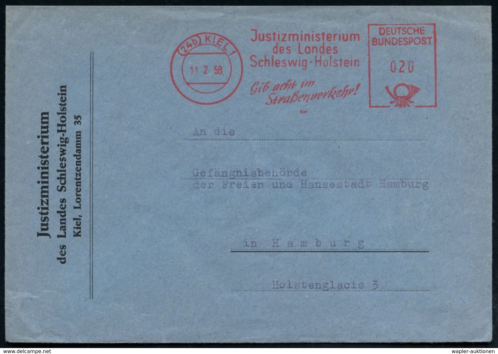 (24b) KIEL 1/ Justizministerium/ Des Landes/ Schleswig-Holstein/ Gib Acht Im/ Straßenverkehr 1958 (11.2.) AFS Auf Minist - Politie En Rijkswacht