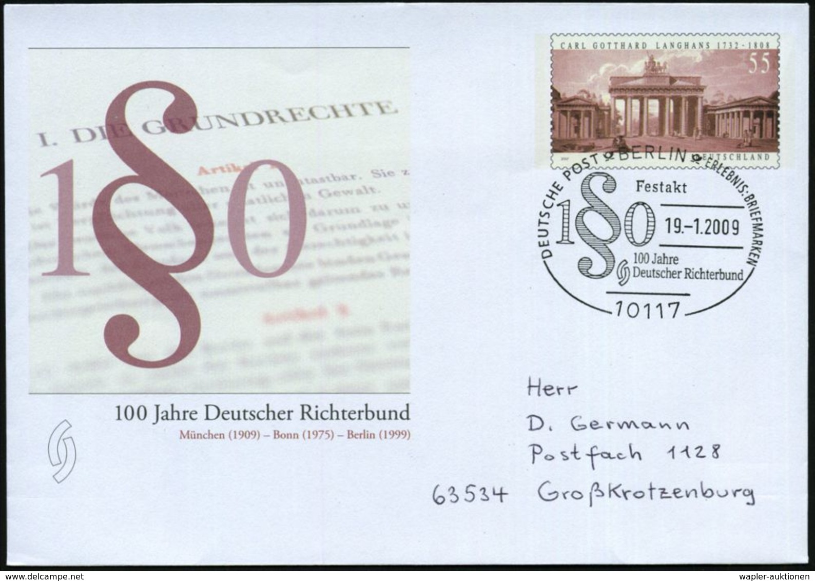 B.R.D. 2009 (2.1./19.1.) 55 C. Sonder-U. Brandenbg. Tor: 100 Jahre Deutscher Richterbund , Je SSt. 10117 BERLIN/Festakt. - Politie En Rijkswacht