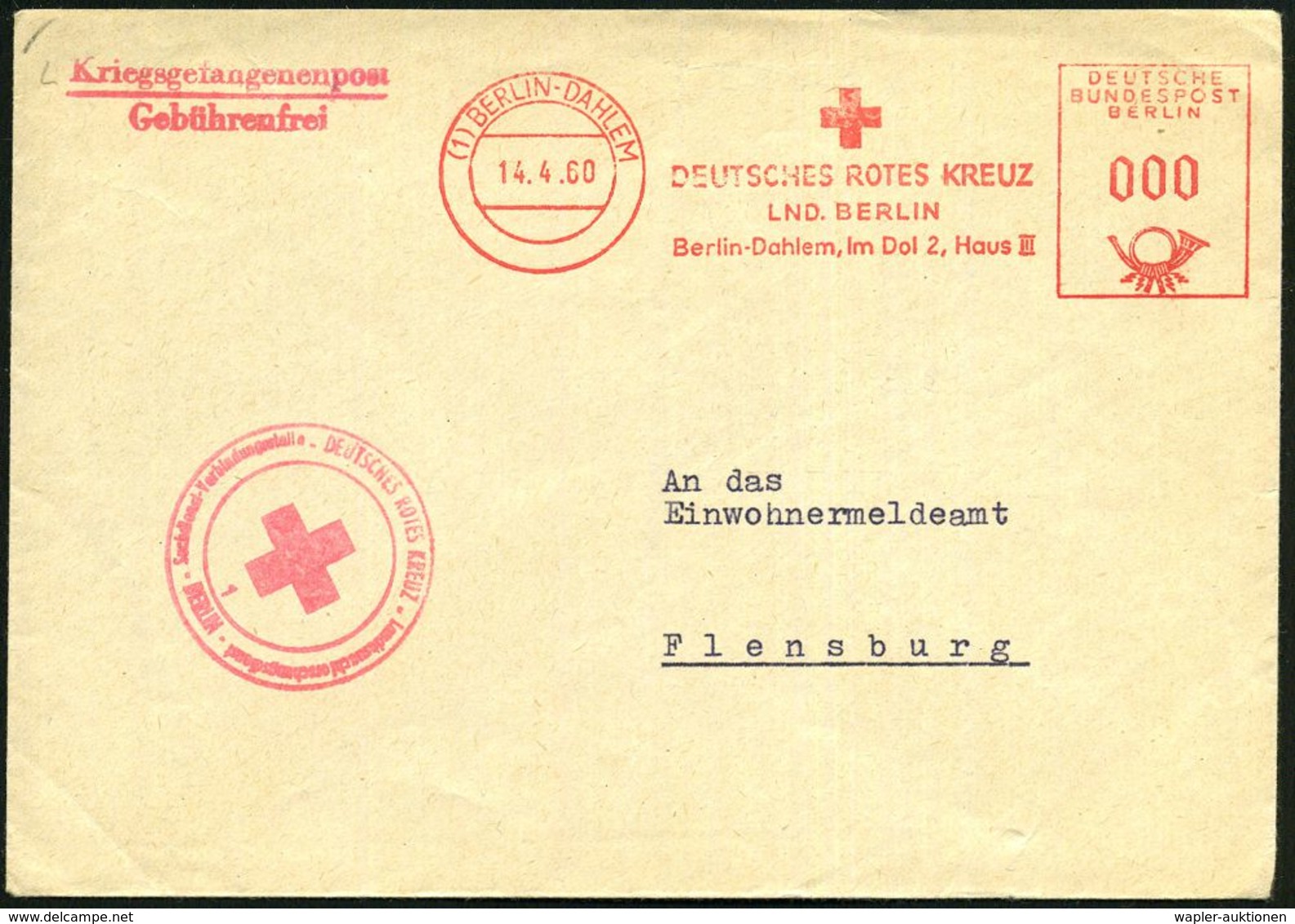 (1) BERLIN-DAHLEM/ DEUTSCHES ROTES KREUZ/ LND.BERLIN.. 1960 (14.4.) AFS In 000, Da Gebührenfrei + Roter 2L: Kriegsgefang - Rode Kruis