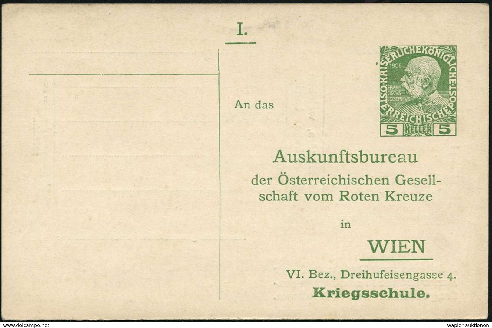 ÖSTERREICH 1914 5 H. Sonder-P. KFJ-Jubil., Grün: Auskunftsbureau Der Österre. Gesellschaft Vom Roten Kreuze Wien.. Krieg - Rode Kruis
